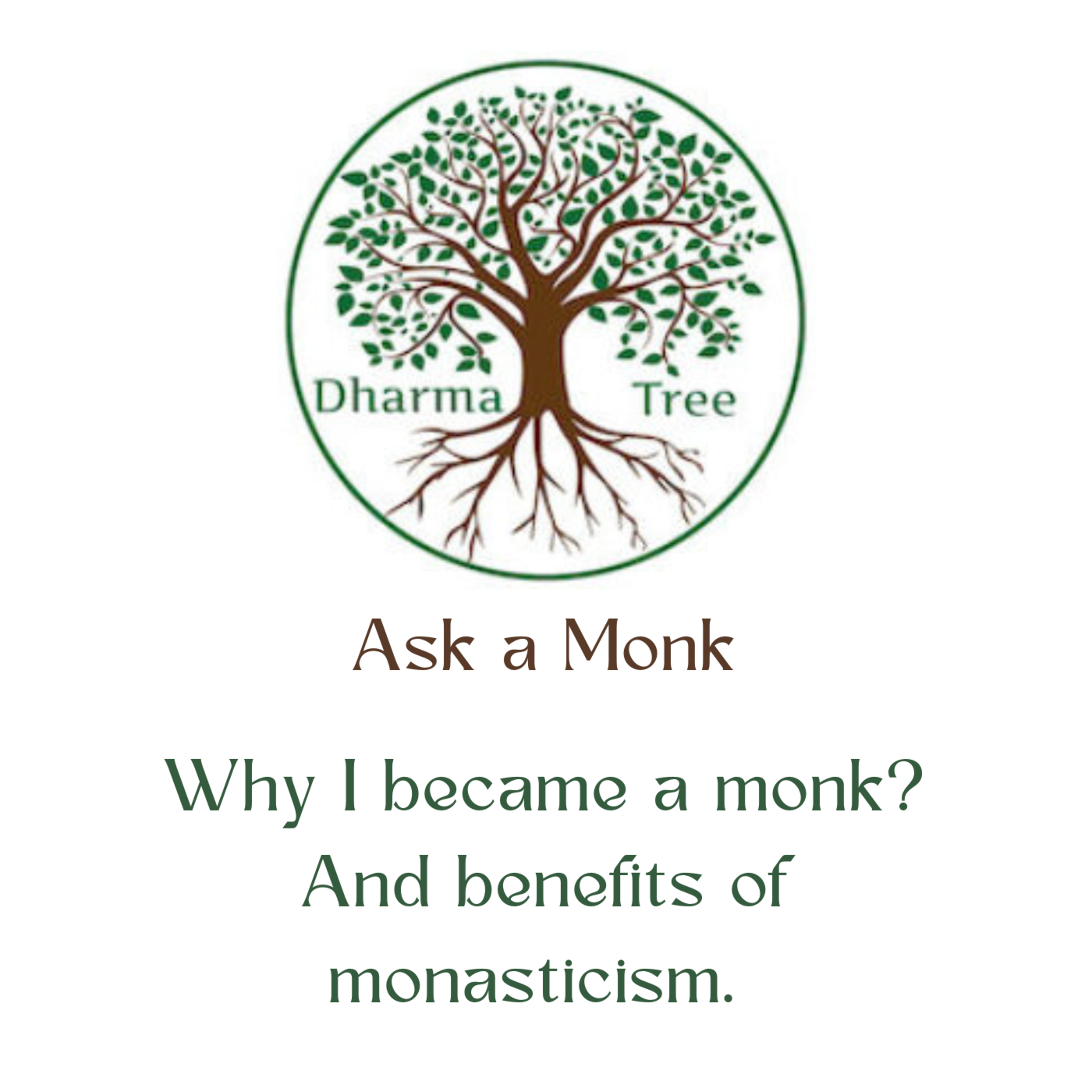Ask a Monk | Why I became a monk? And benefits of monasticism. episode artwork