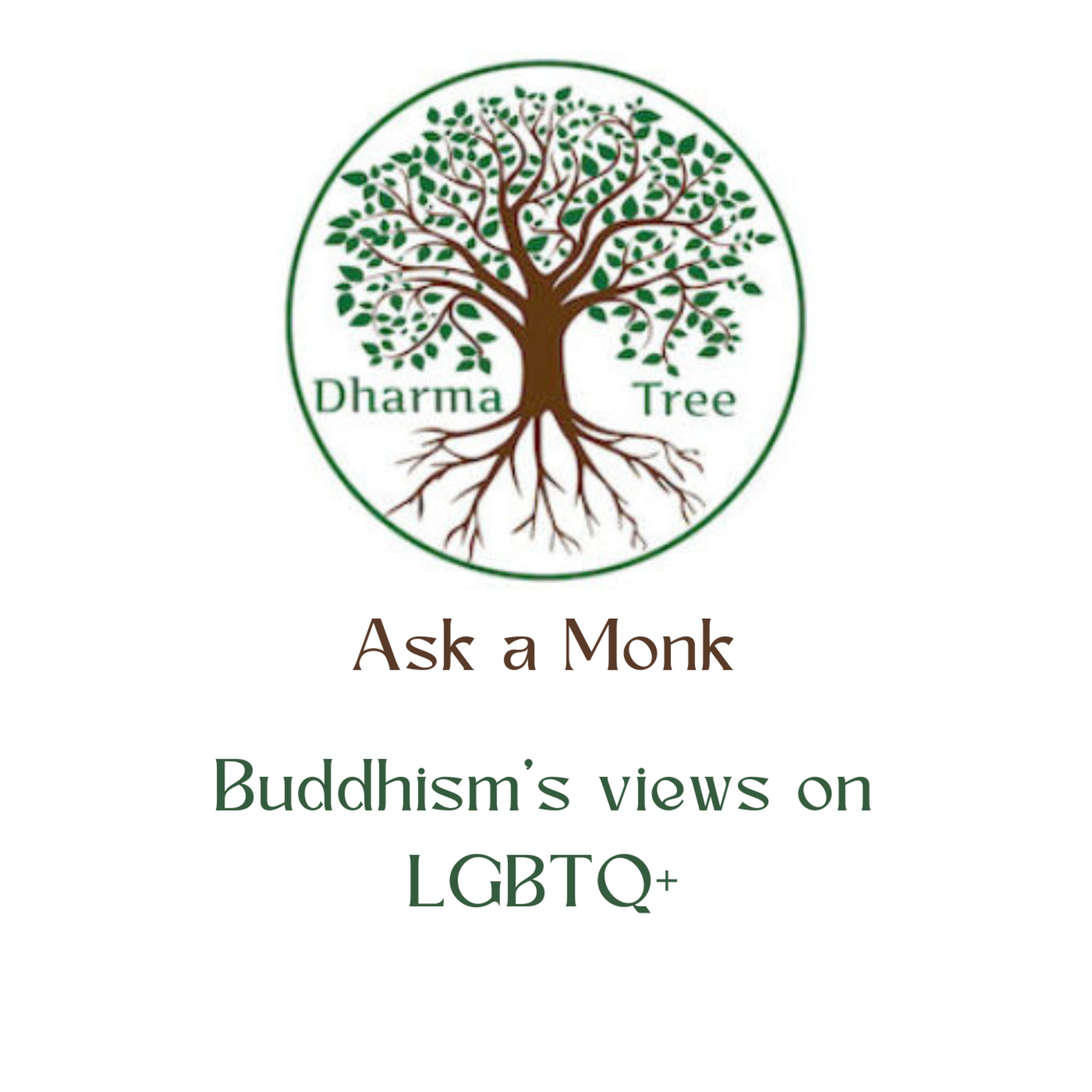 Ask a Monk | Buddhism's views on LGBTQ+ episode artwork