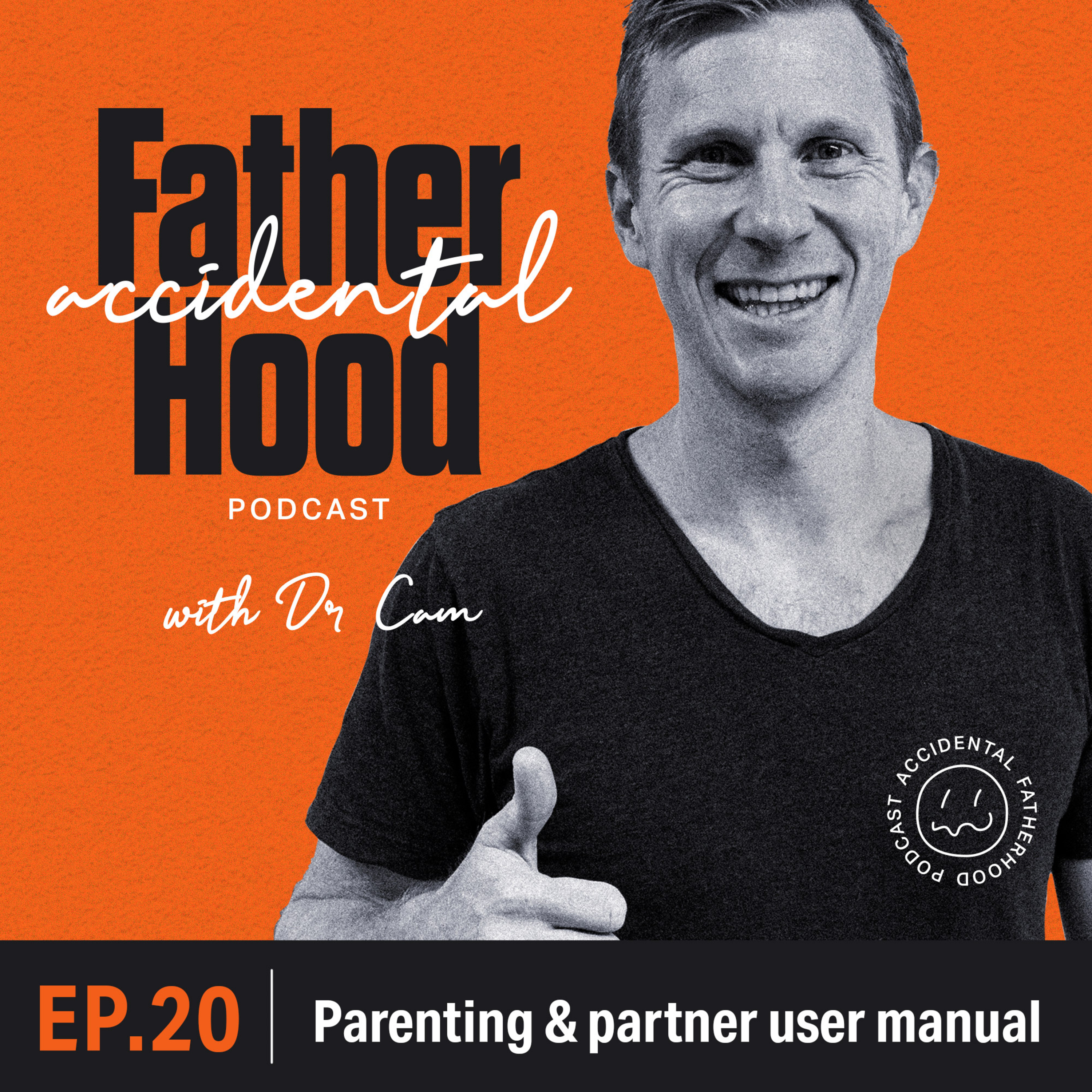 The Accidental Fatherhood Podcast