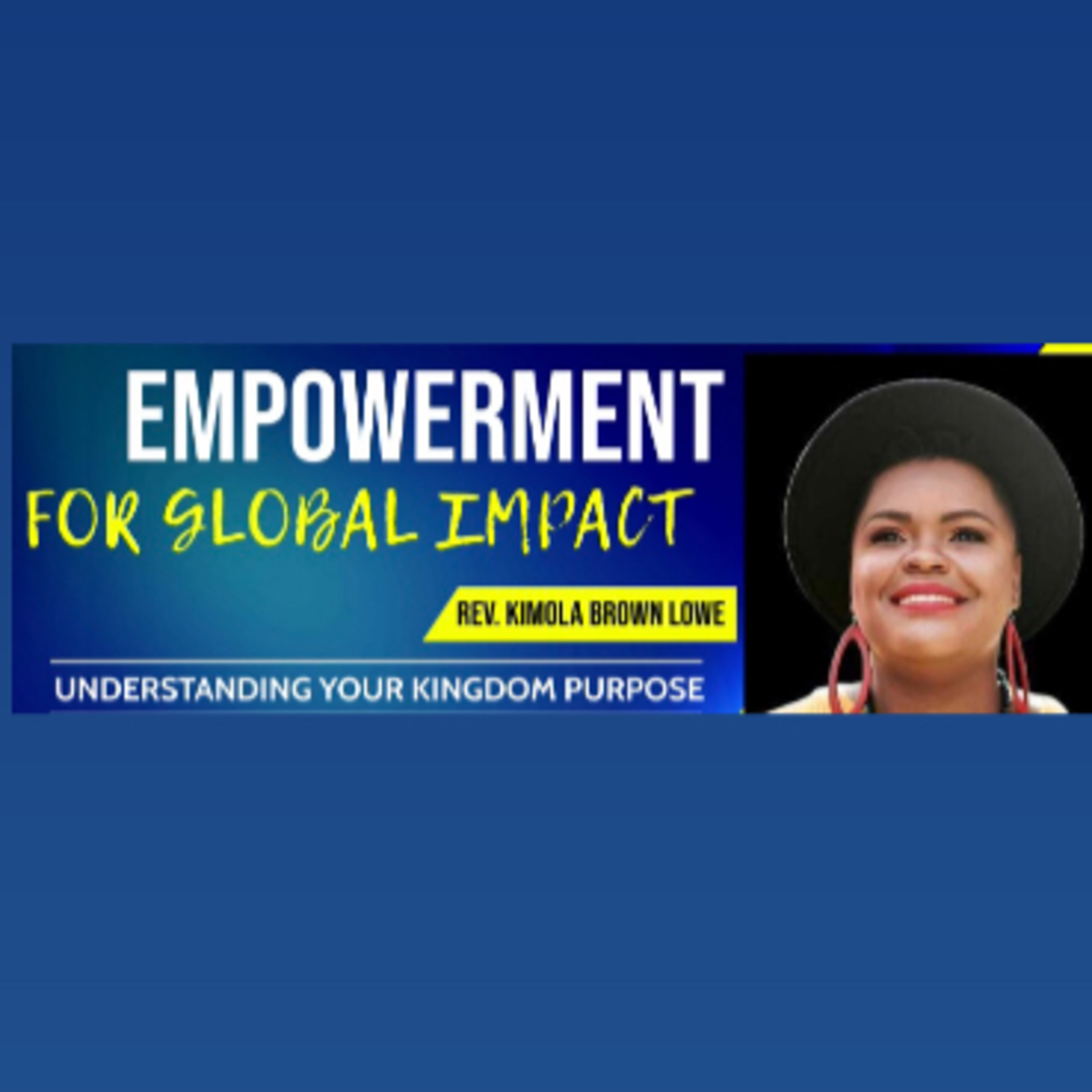 Empowerment for Global Impact.  episode artwork