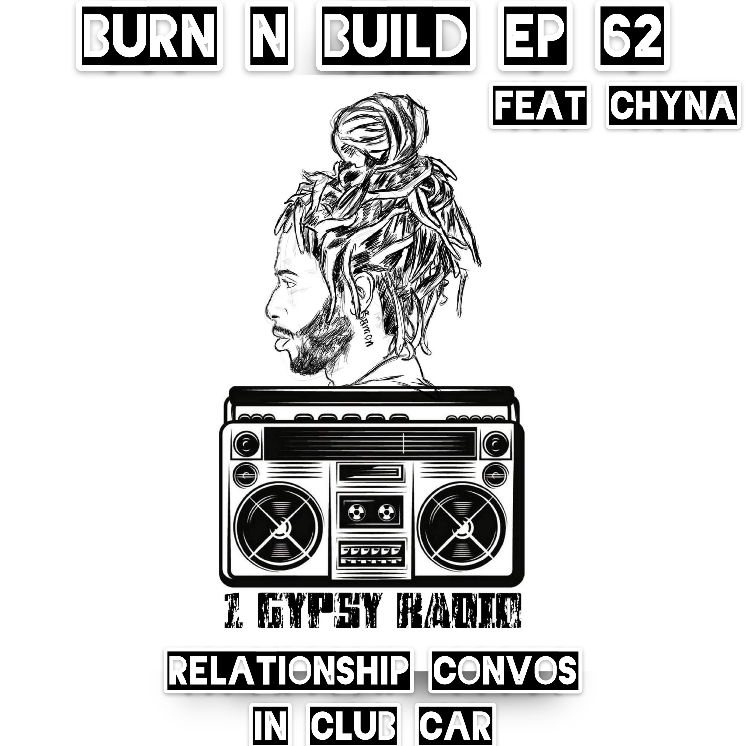 Burn N Build ep 62 episode artwork