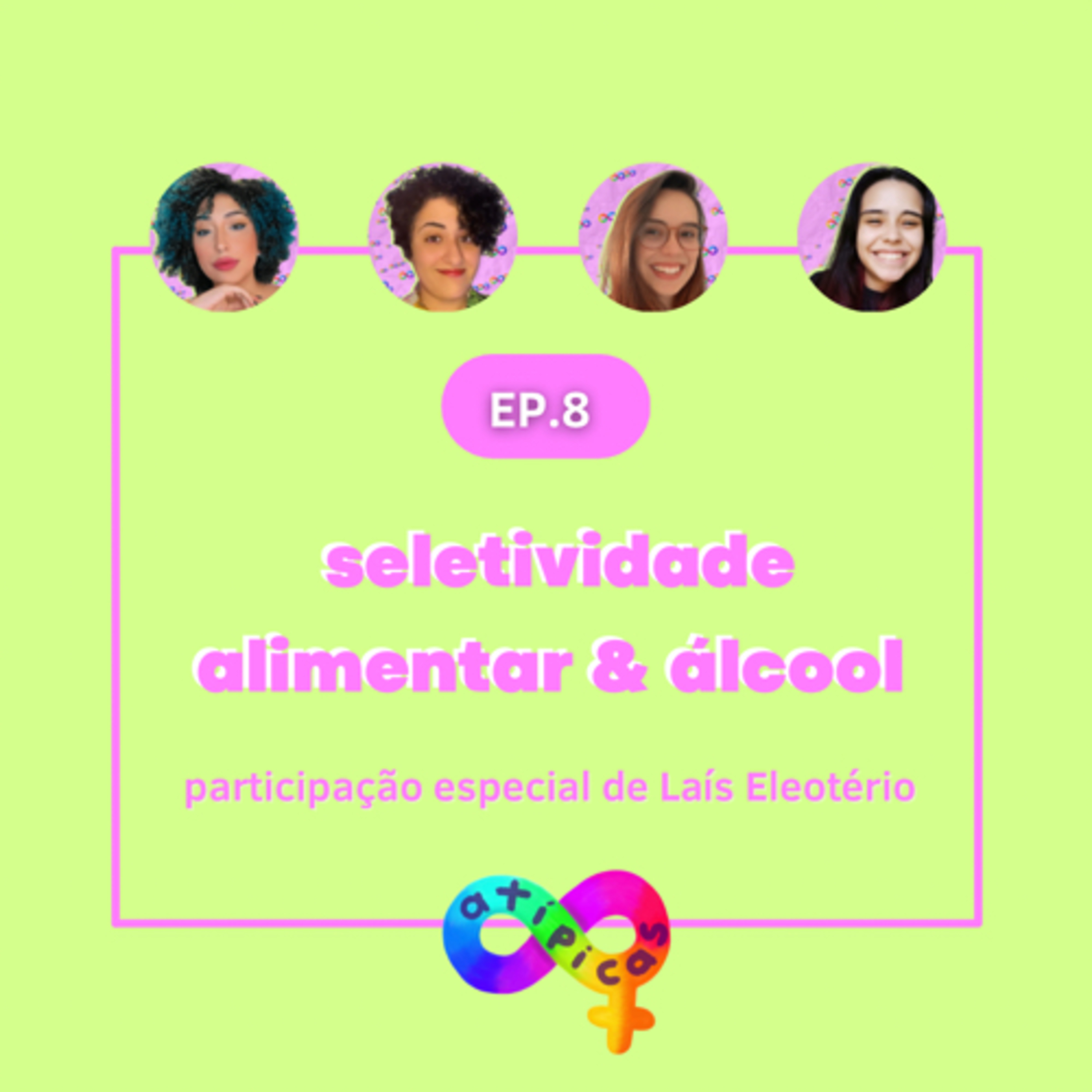Atípicas Podcast