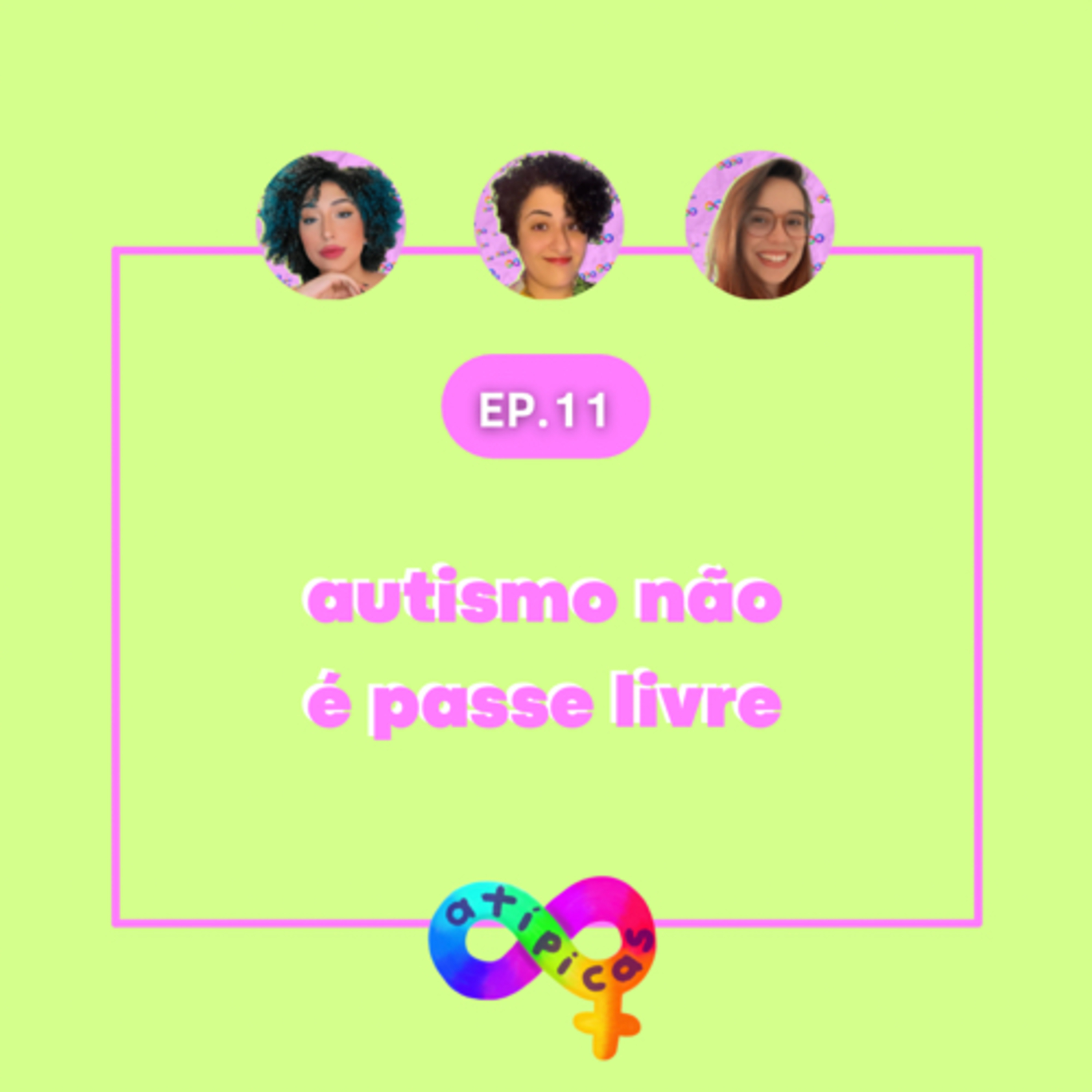 Atípicas Podcast