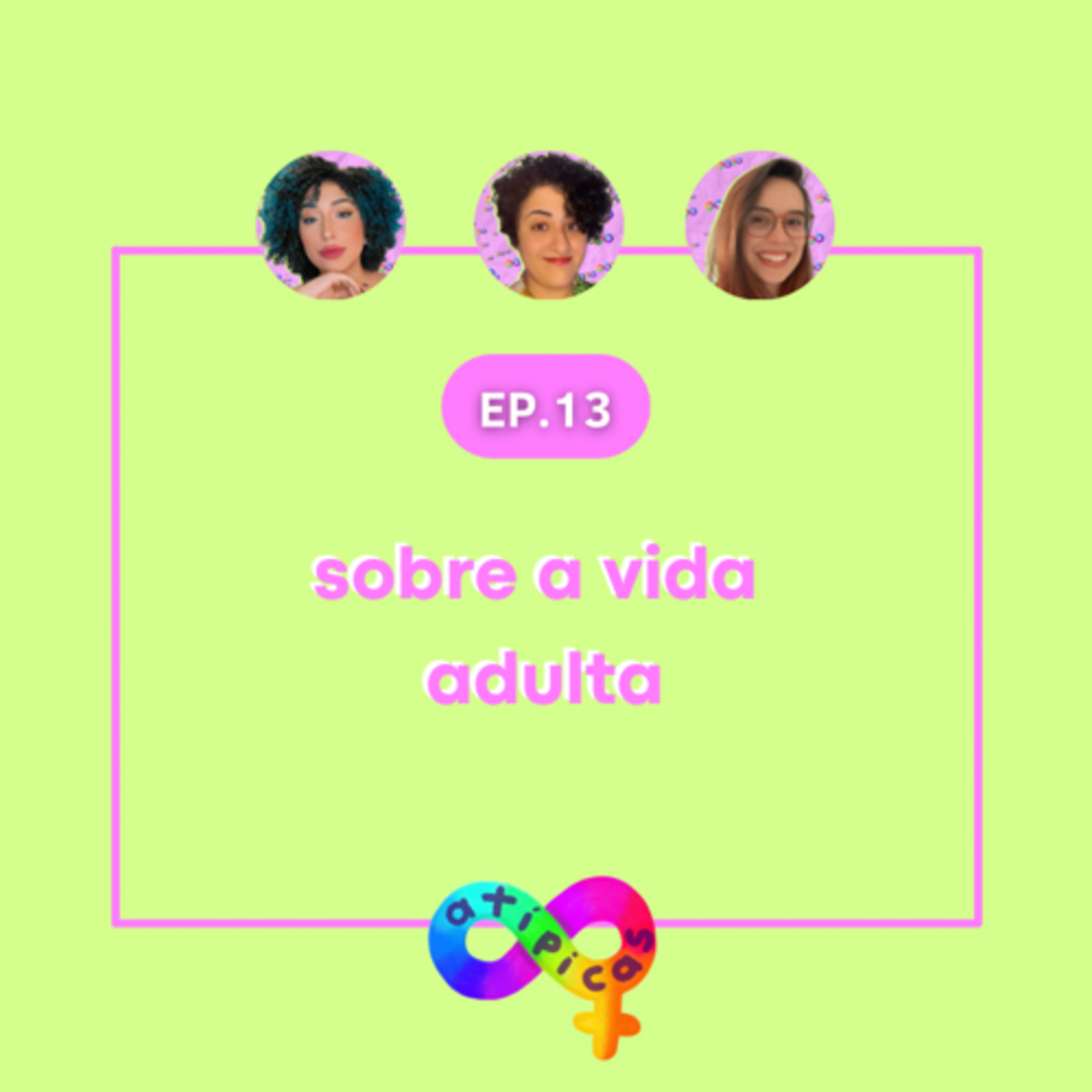 Atípicas Podcast