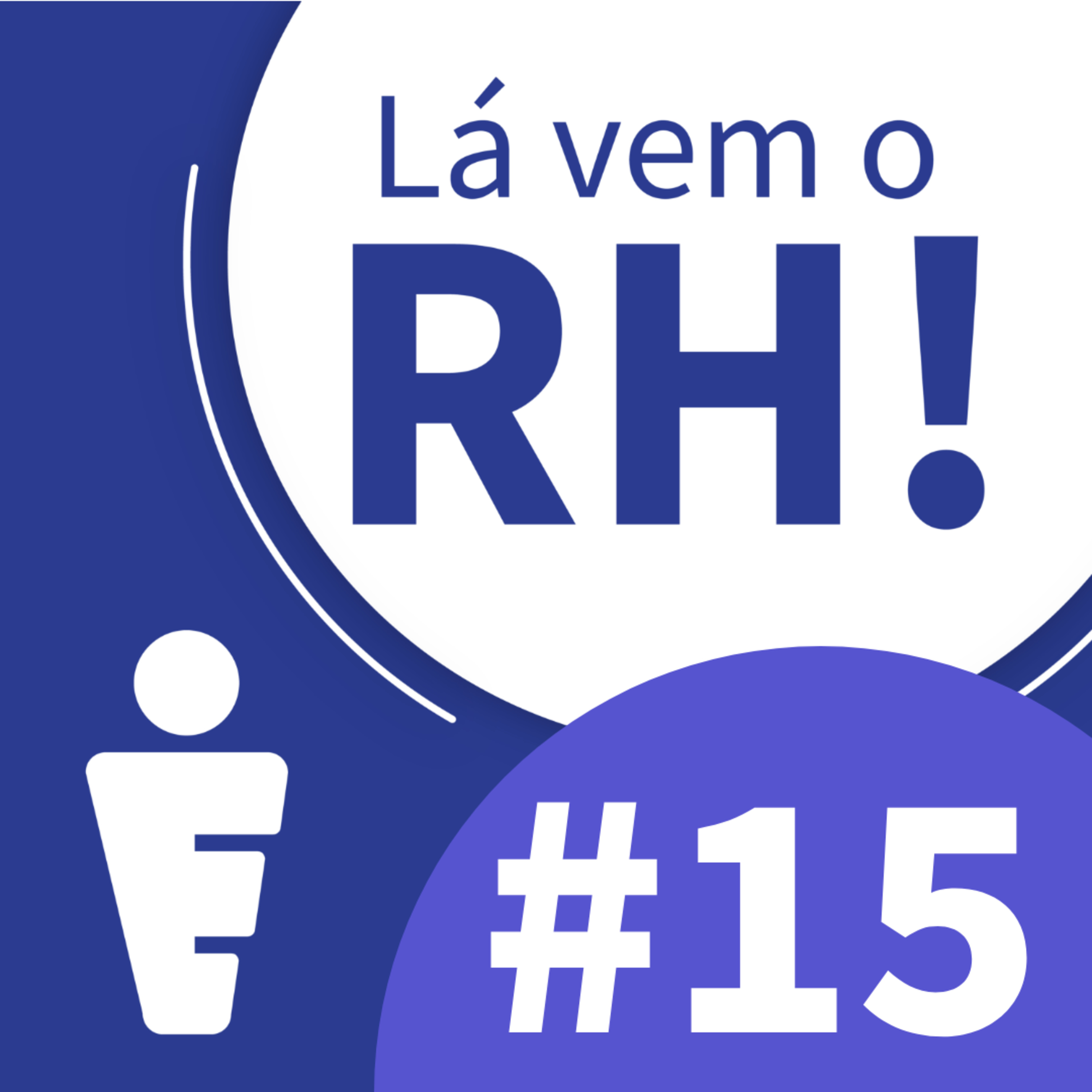 Lá Vem o RH! @ Enlizt Brasil