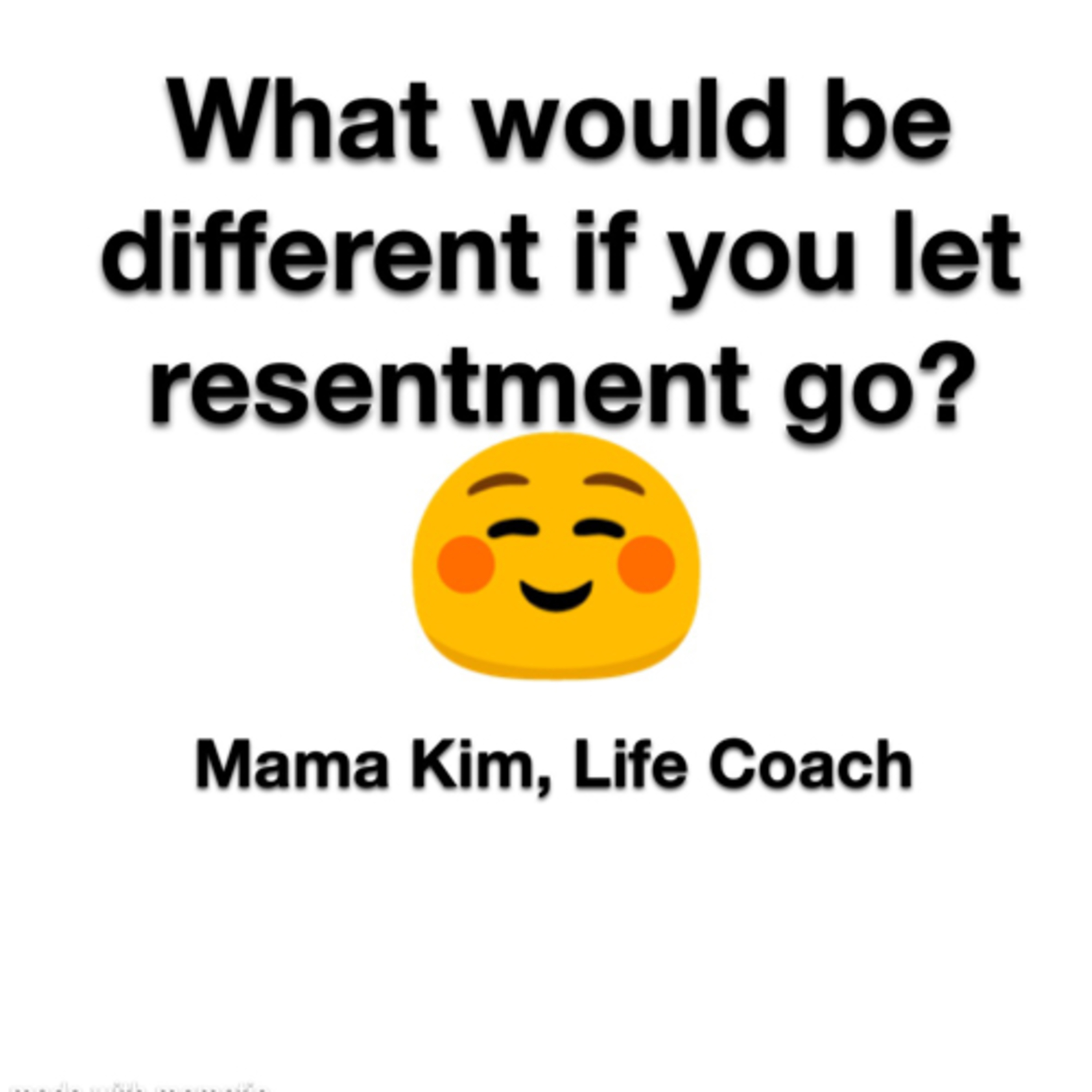 Mama Kim - on resentments  episode artwork