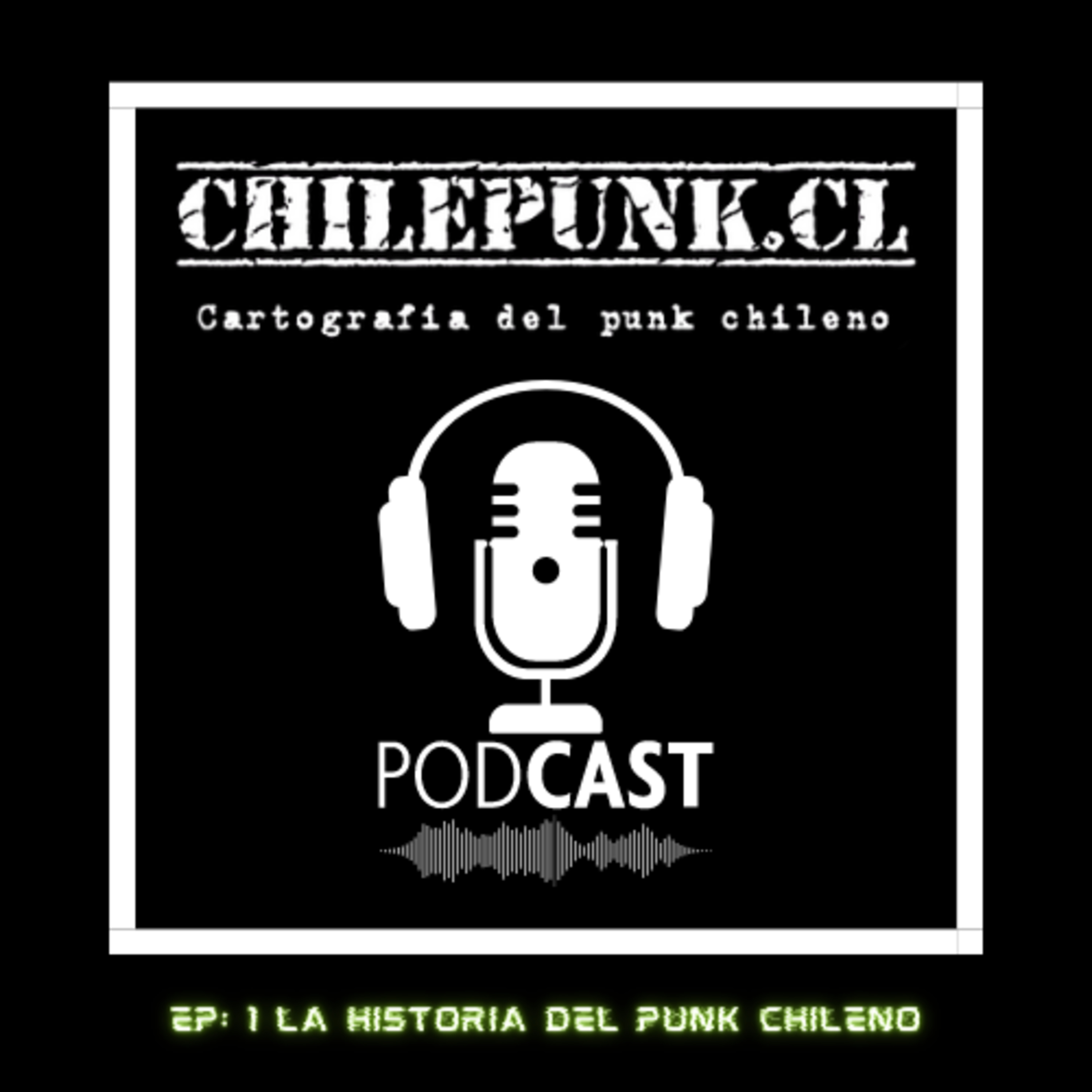 Chilepunk.CL: cartografía del punk chileno