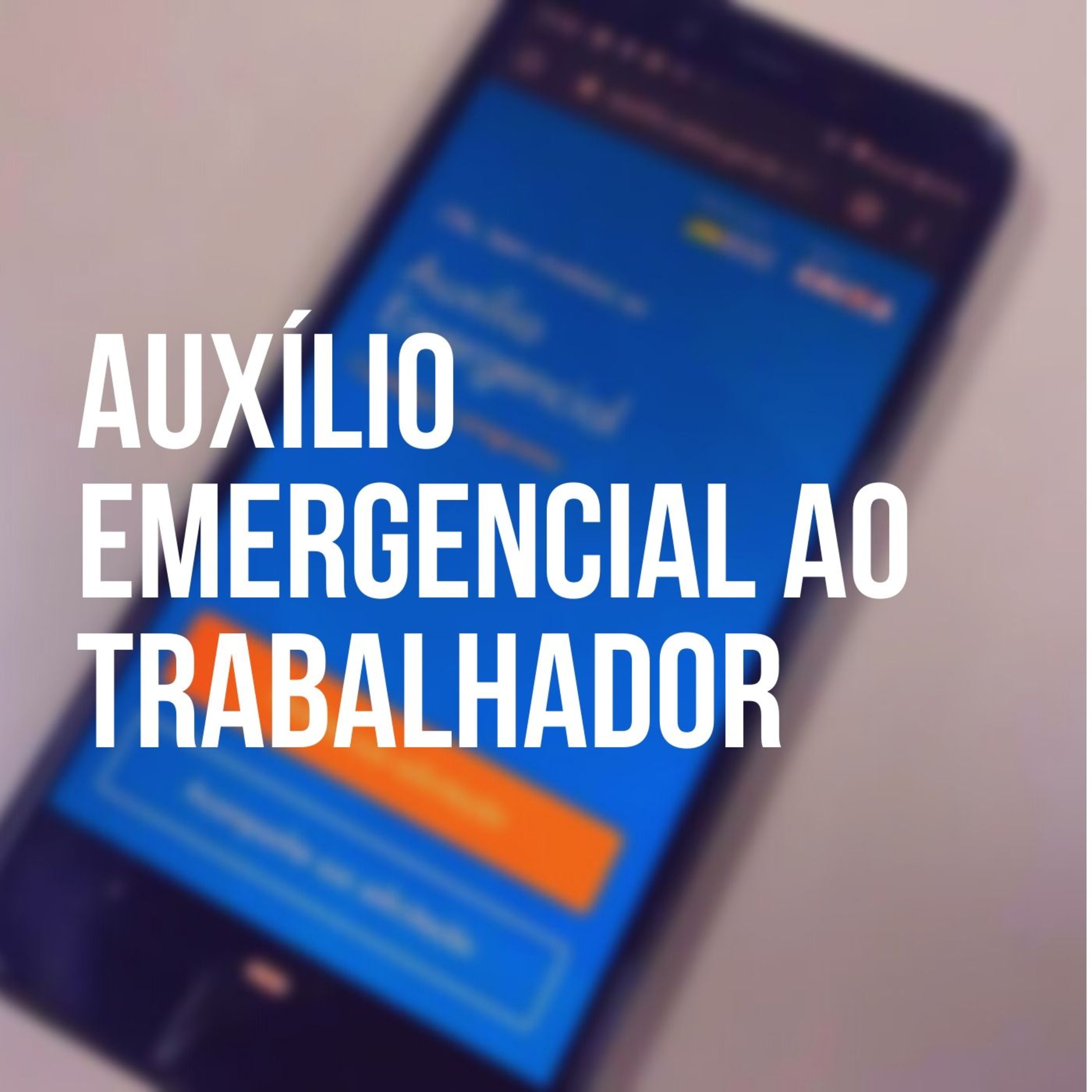O Auxílio Emergencial, um benefício financeiro que tem por objetivo fornecer proteção emergencial no período de enfrentamento à crise causada pela pandemia do Coronavírus - COVID 19. episode artwork