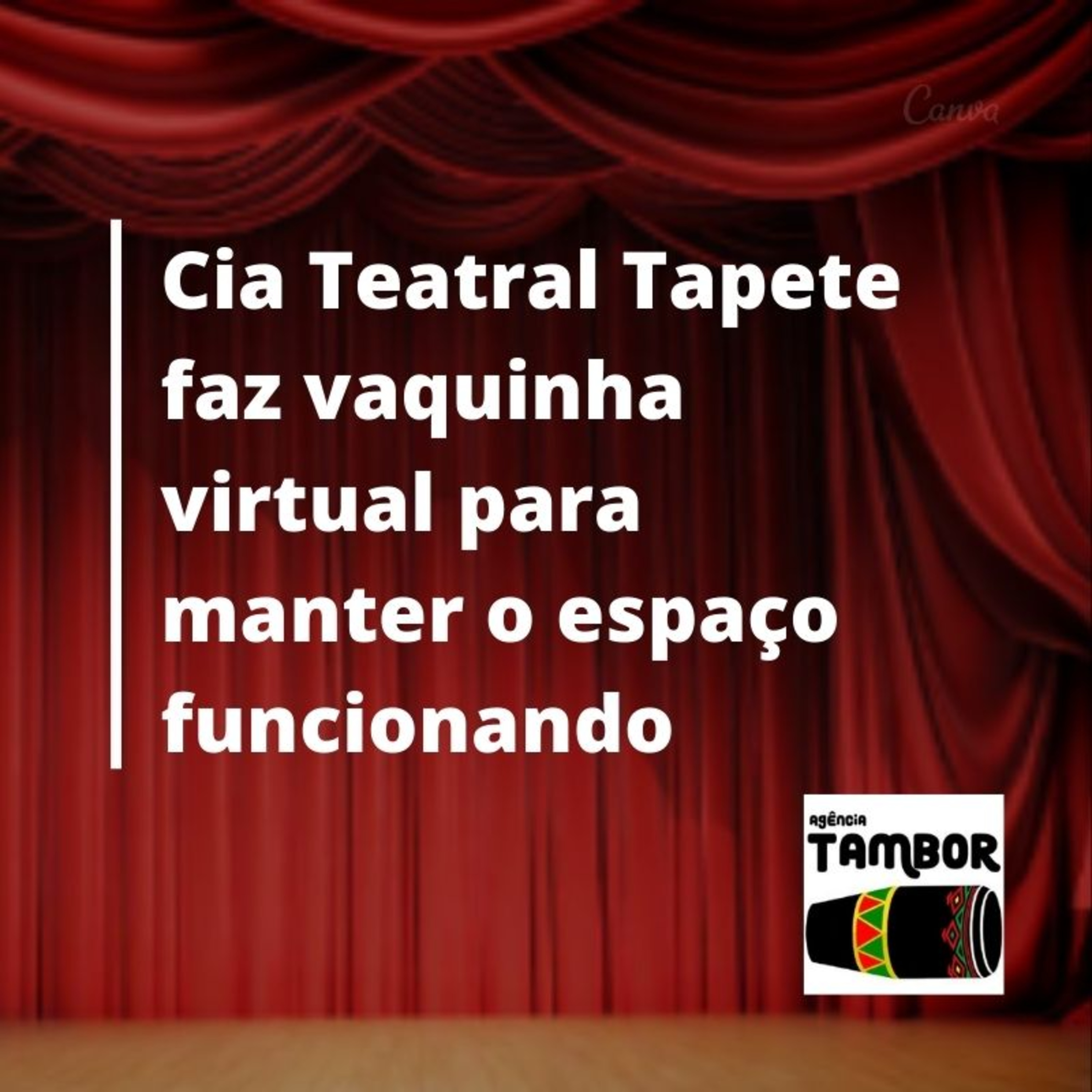 Vaquinha virtual que está sendo realizada para manter aberta a Cia teatral Tapete Criações Cênicas e as dificuldades dos artistas durante a pandemia.  episode artwork