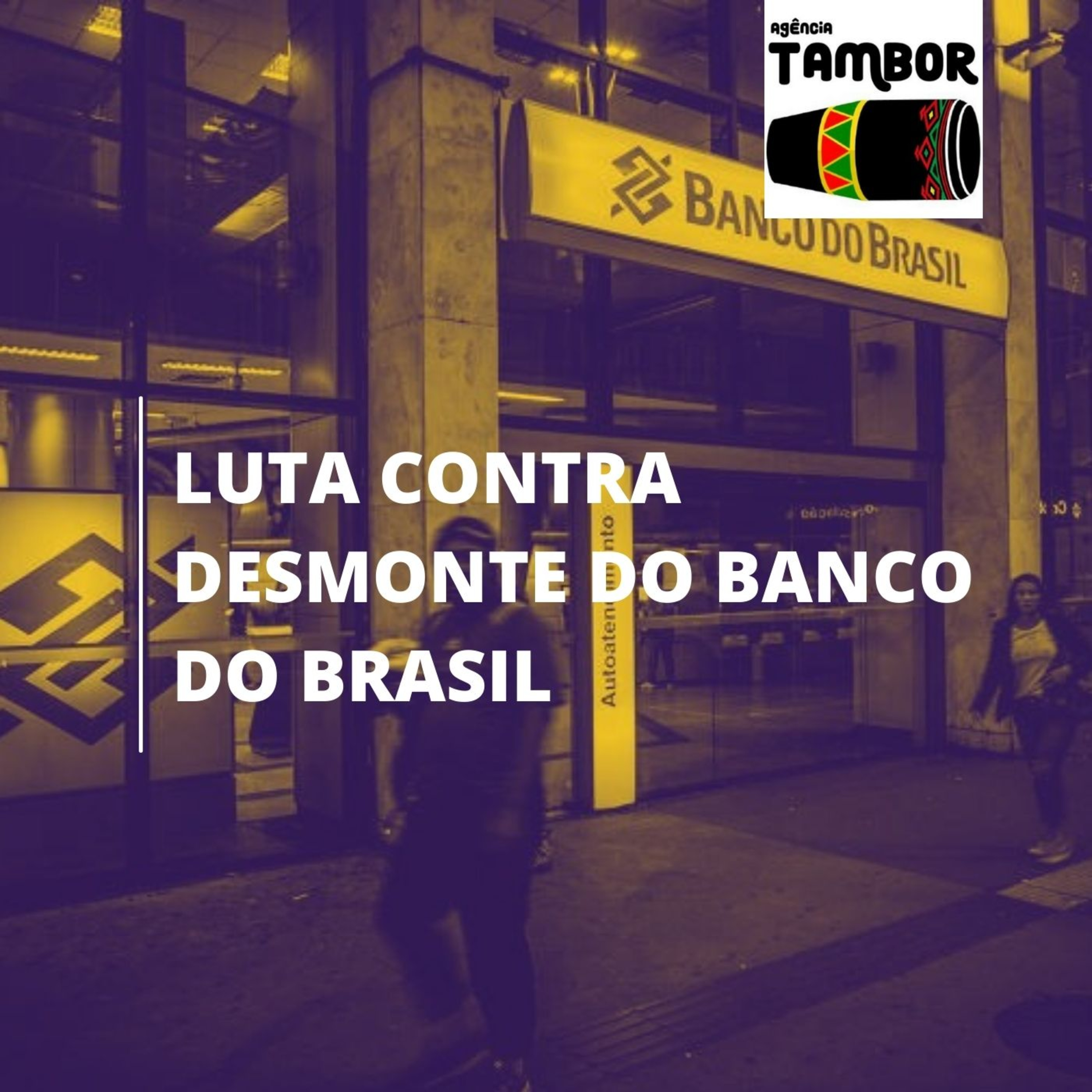 A Plenária virtual organizativa contra o desmonte do Banco do Brasil. episode artwork