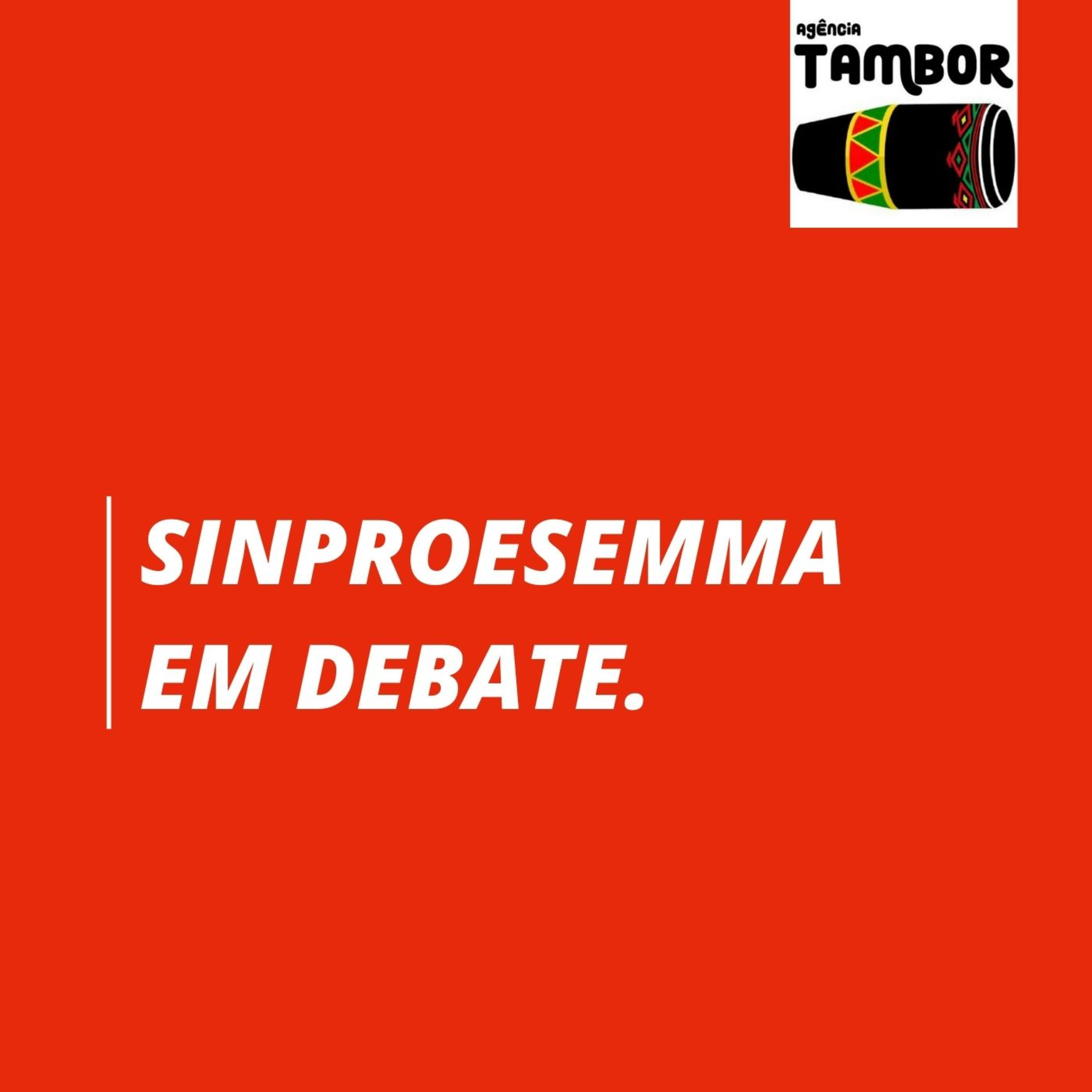 A eleição para escolha da diretoria do Sindicato dos Trabalhadores da Educação Básica das Redes Públicas Estadual e Municipais do Estado do Maranhão- SINPROESEMMA. episode artwork