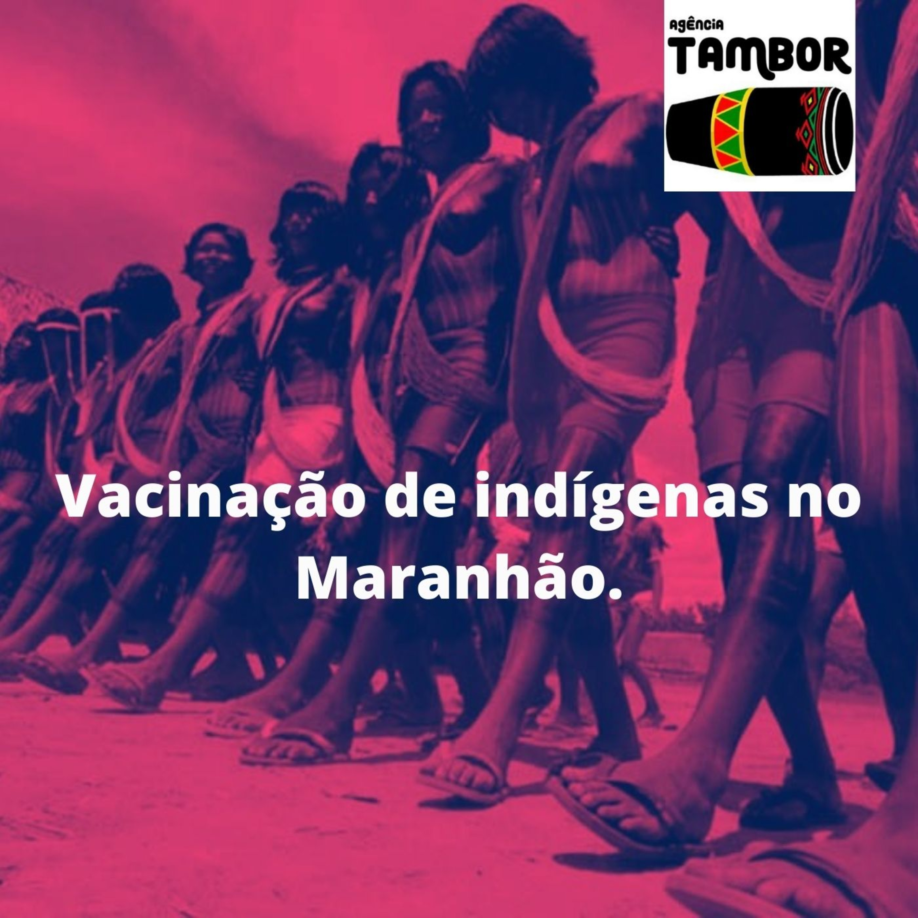 Lucca Muypurá, Rosa Tremembé TünyCwe Wazahi e Robson Tremembé falaram sobre a vacinação prioritária da população Indígena no Maranhão.  episode artwork