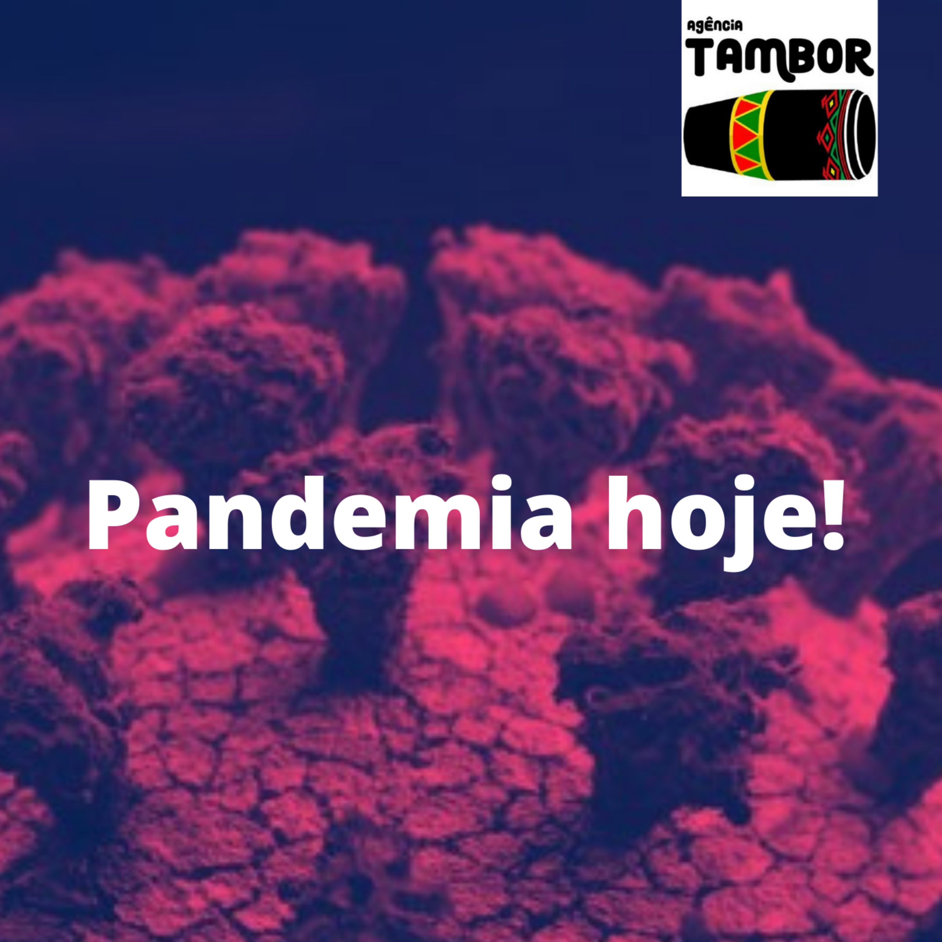 A Situação atual da pandemia, as novas variantes do coronavírus, a eficácia das vacinas e as medidas de prevenção que devem ser tomadas. episode artwork