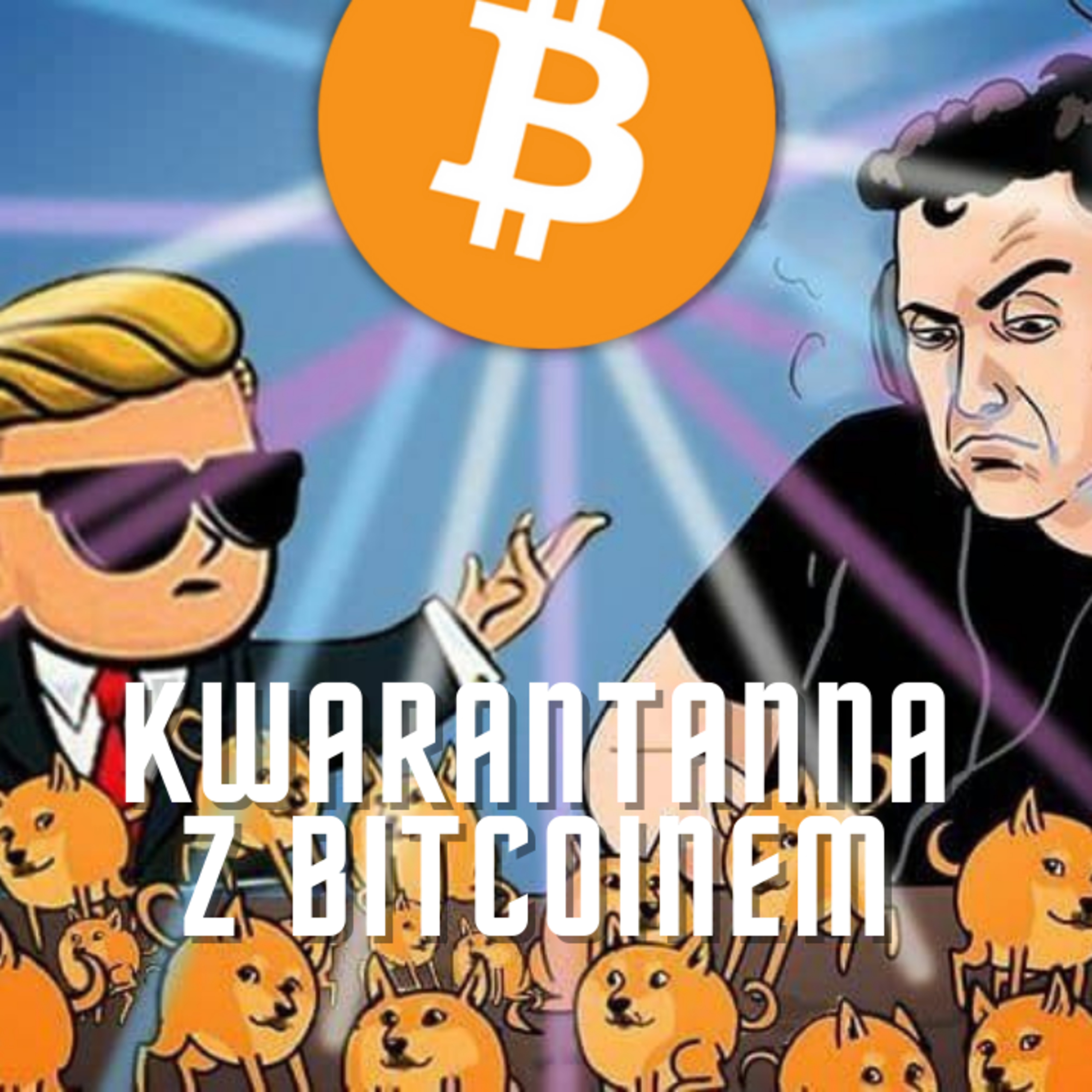 Kwarantanna z bitcoinem