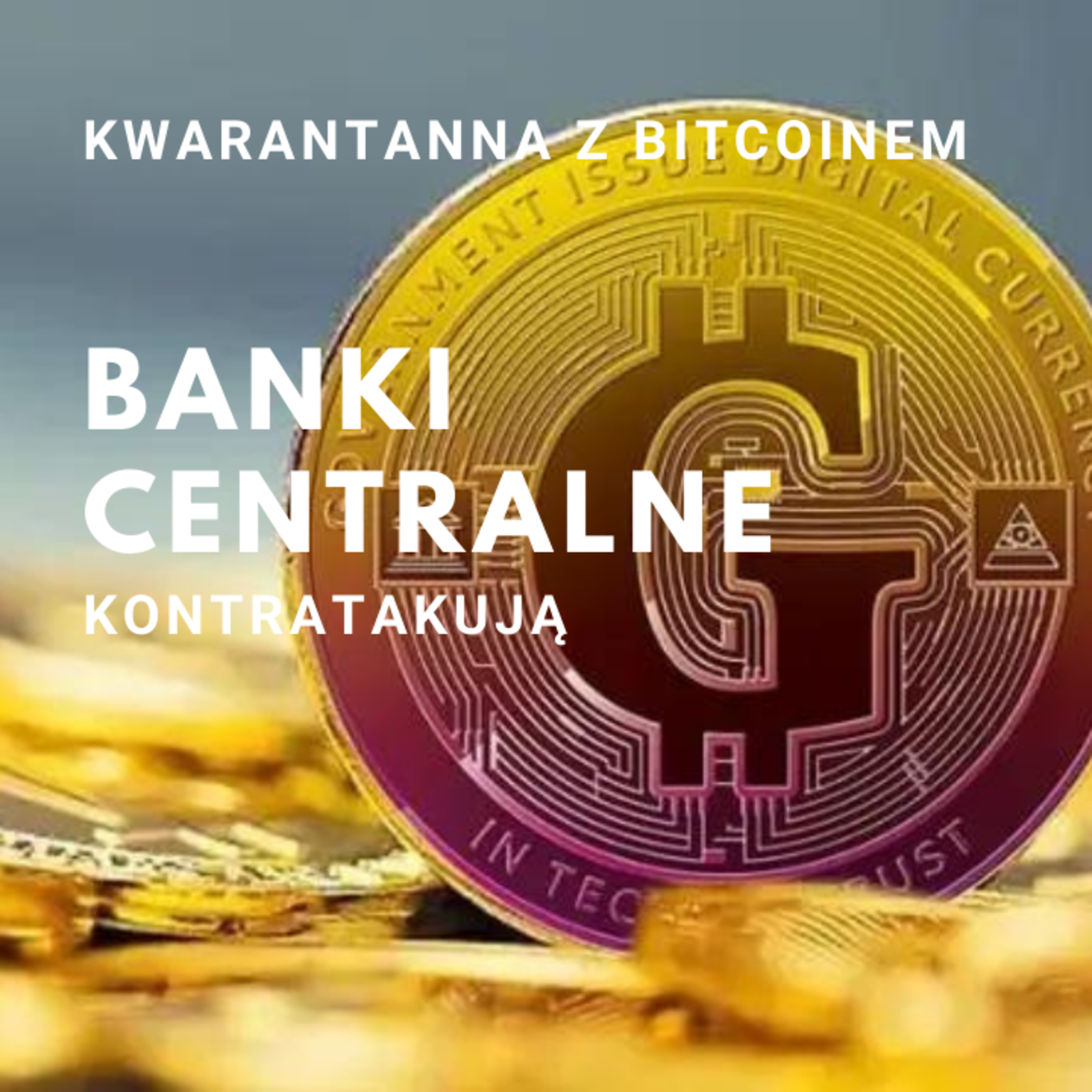 Kwarantanna z bitcoinem