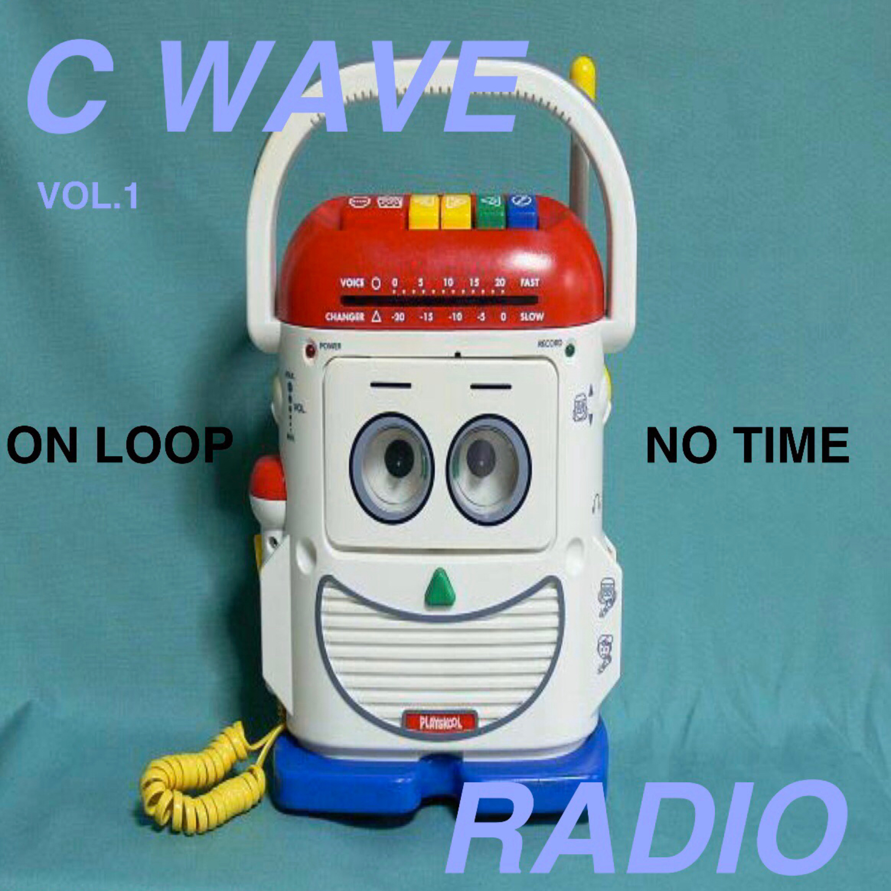 C-WAVE vol.1 『最近ハマっているもの』