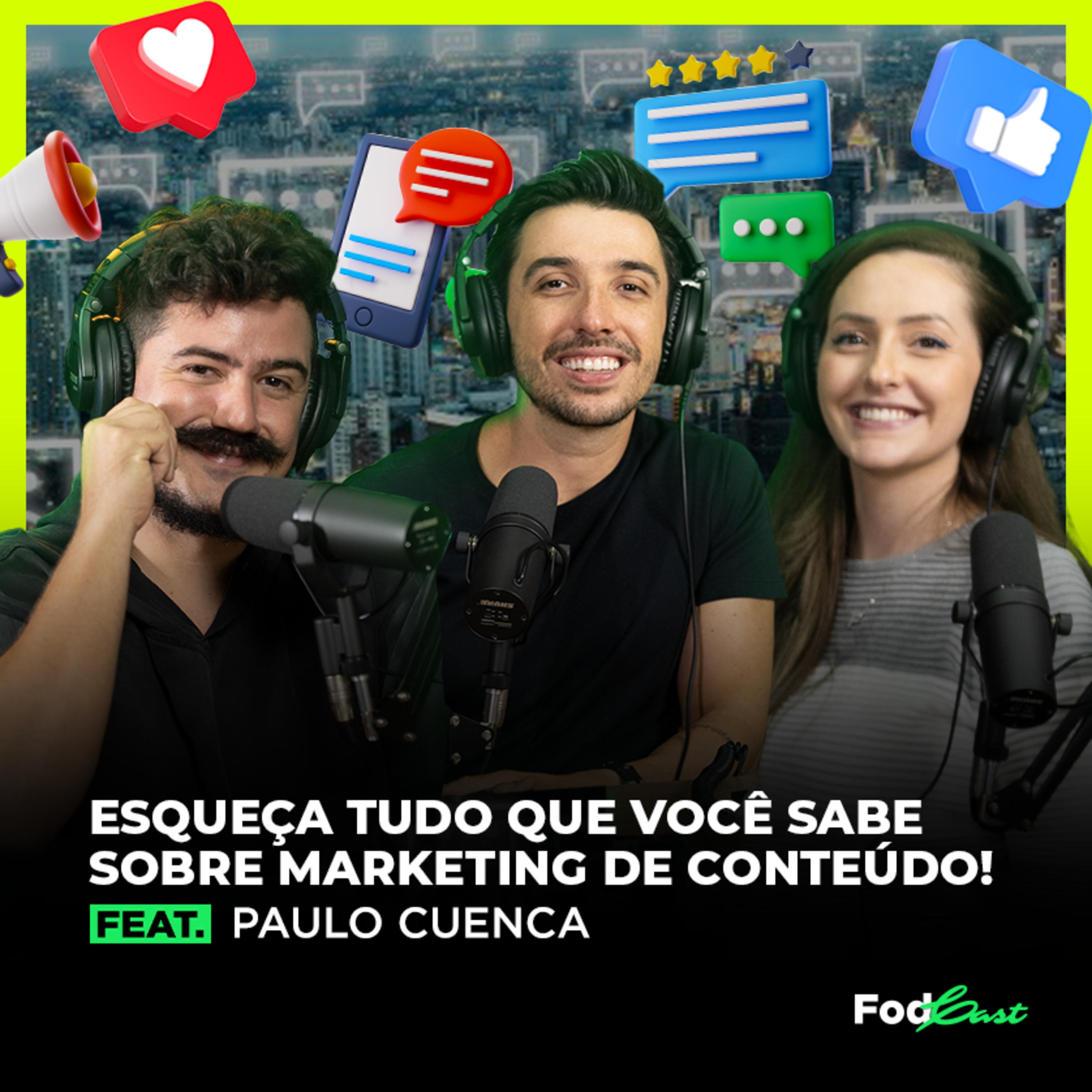 Esqueça tudo que você sabe sobre marketing de conteúdo! feat. Paulo Cuenca