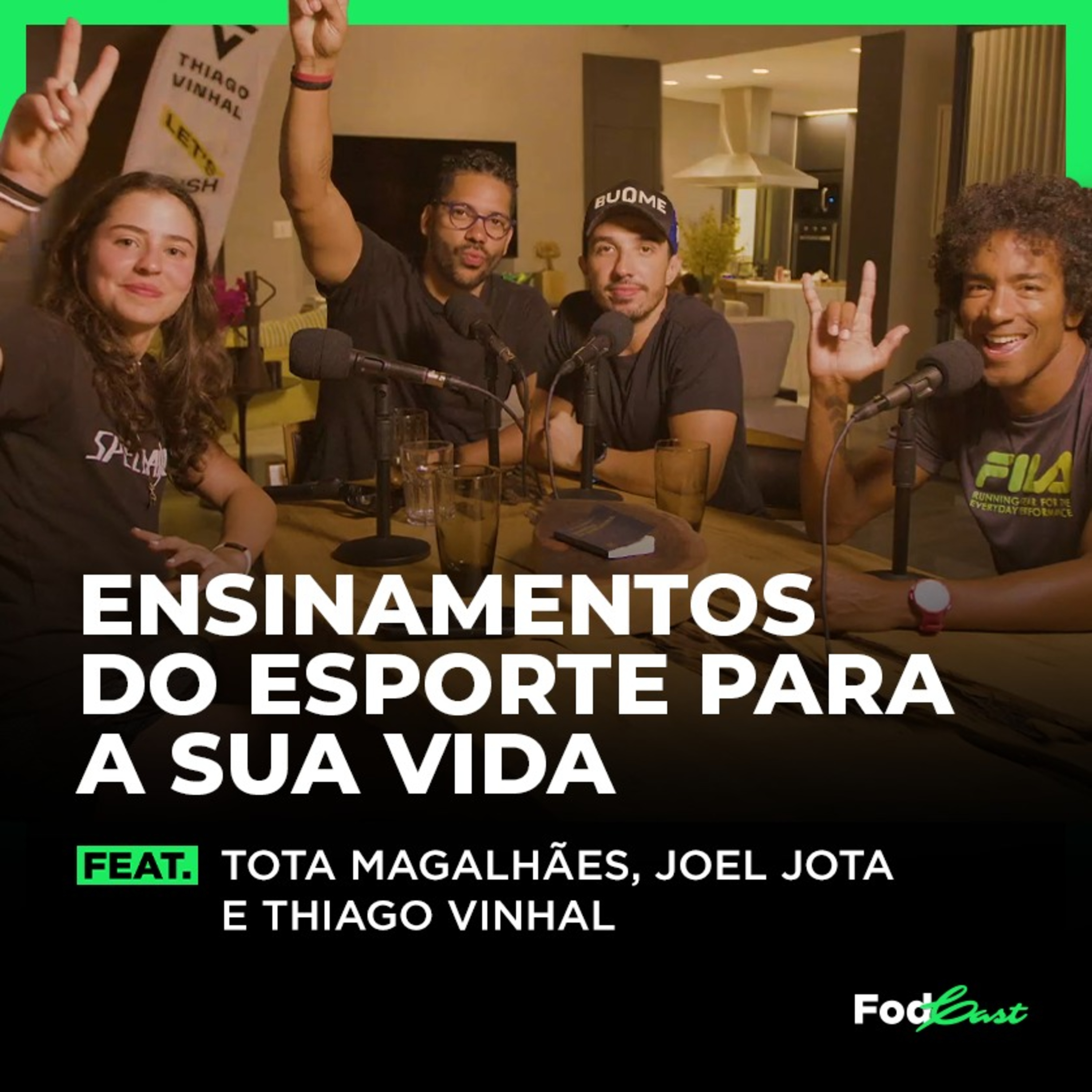 ENSINAMENTOS DO ESPORTE PARA A SUA VIDA | FODCAST feat. JOTA JOTA Podcast episode artwork