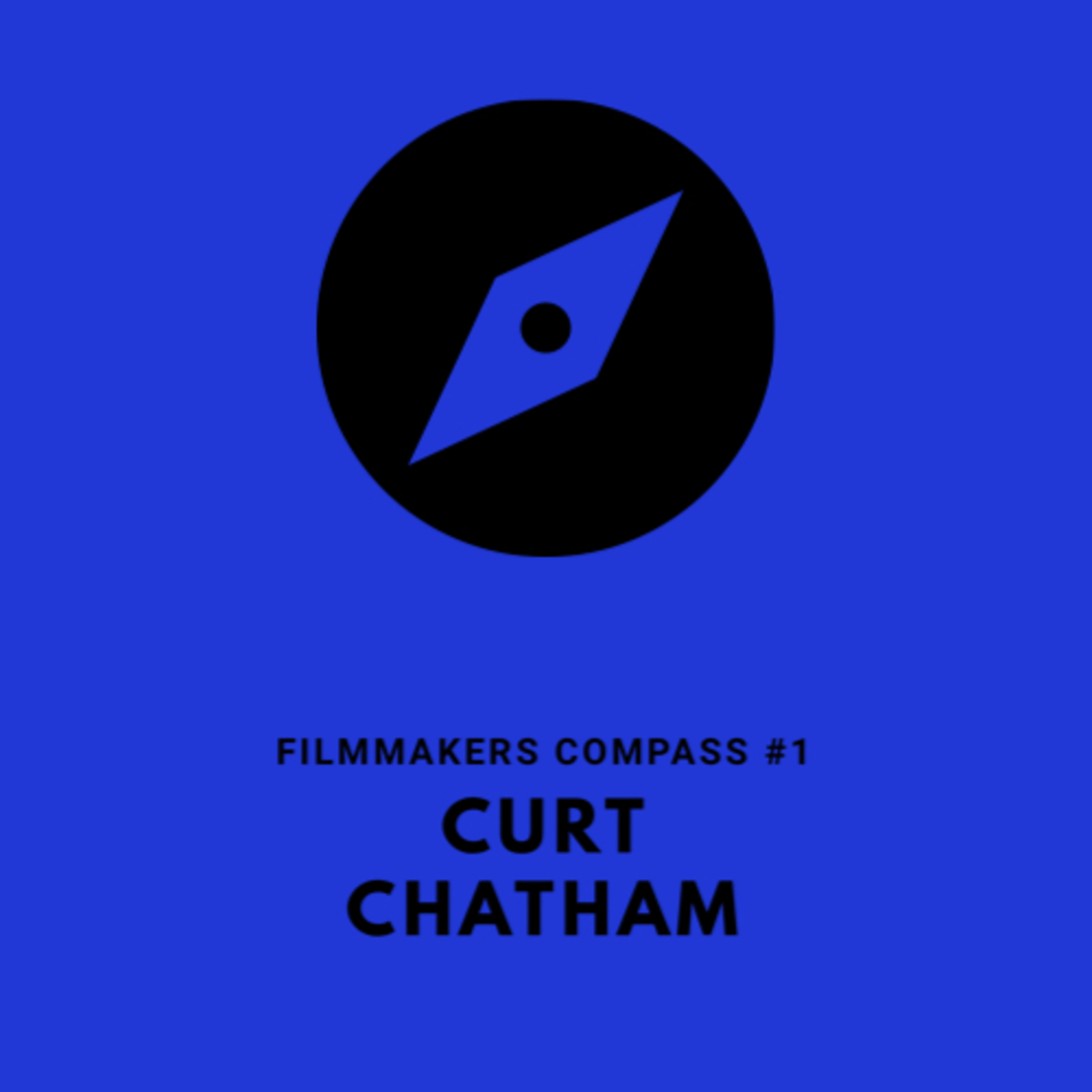FCP - Curt Chatham: Producer - Ep #2 episode artwork