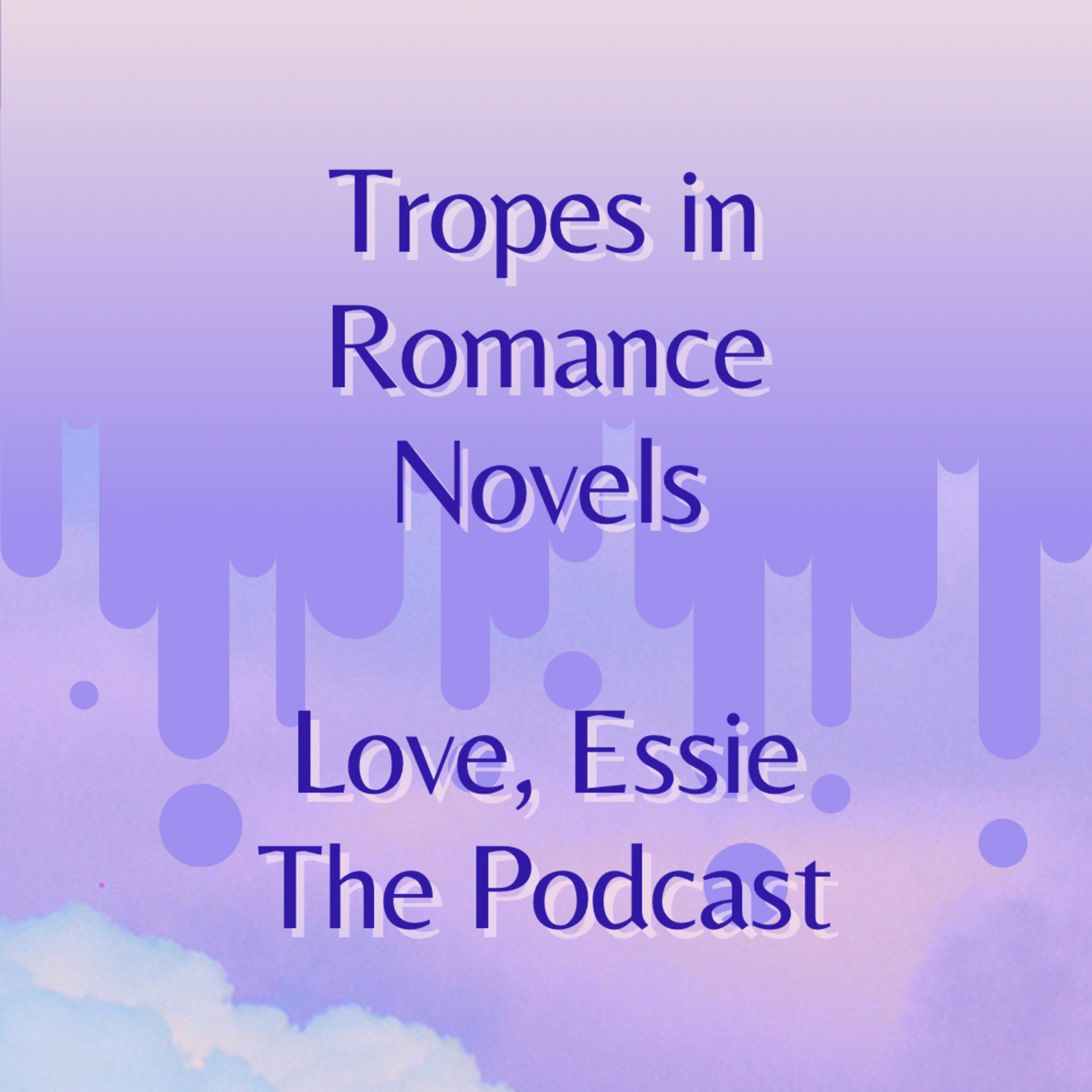 Tropes in Romance Novels  episode artwork
