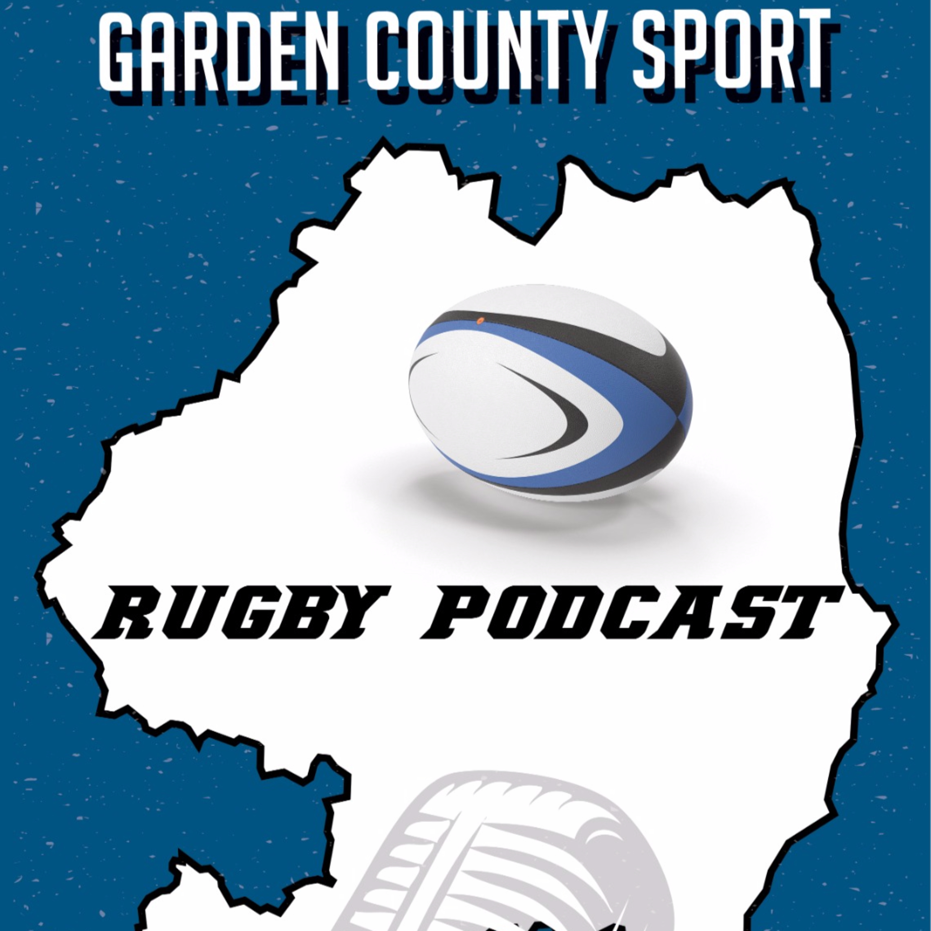Garden County Sport Rugby Podcast | Episode 1