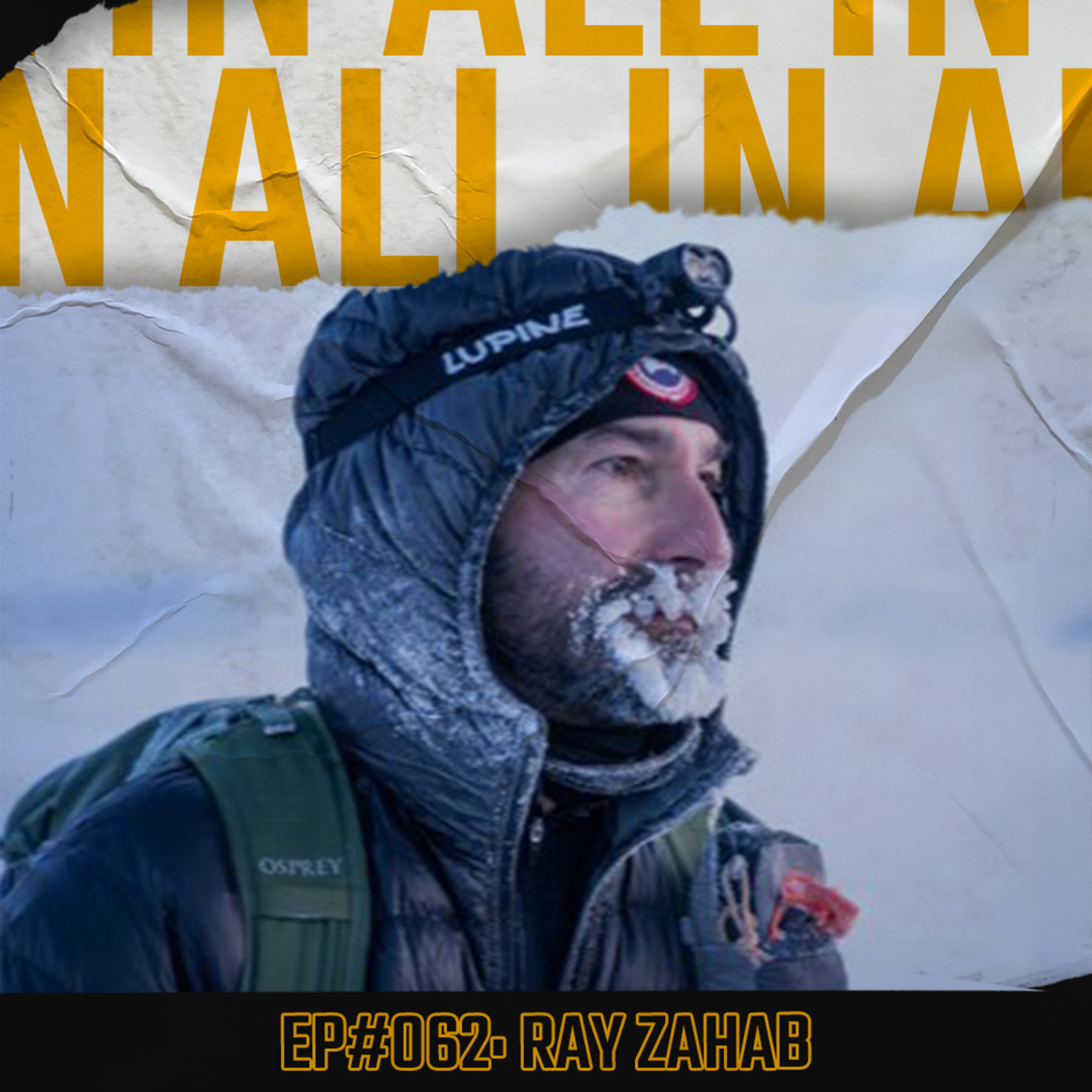 #062 - Extreme athlete, Ray Zahab, on making a life change, a positive mindset & mental endurance episode artwork