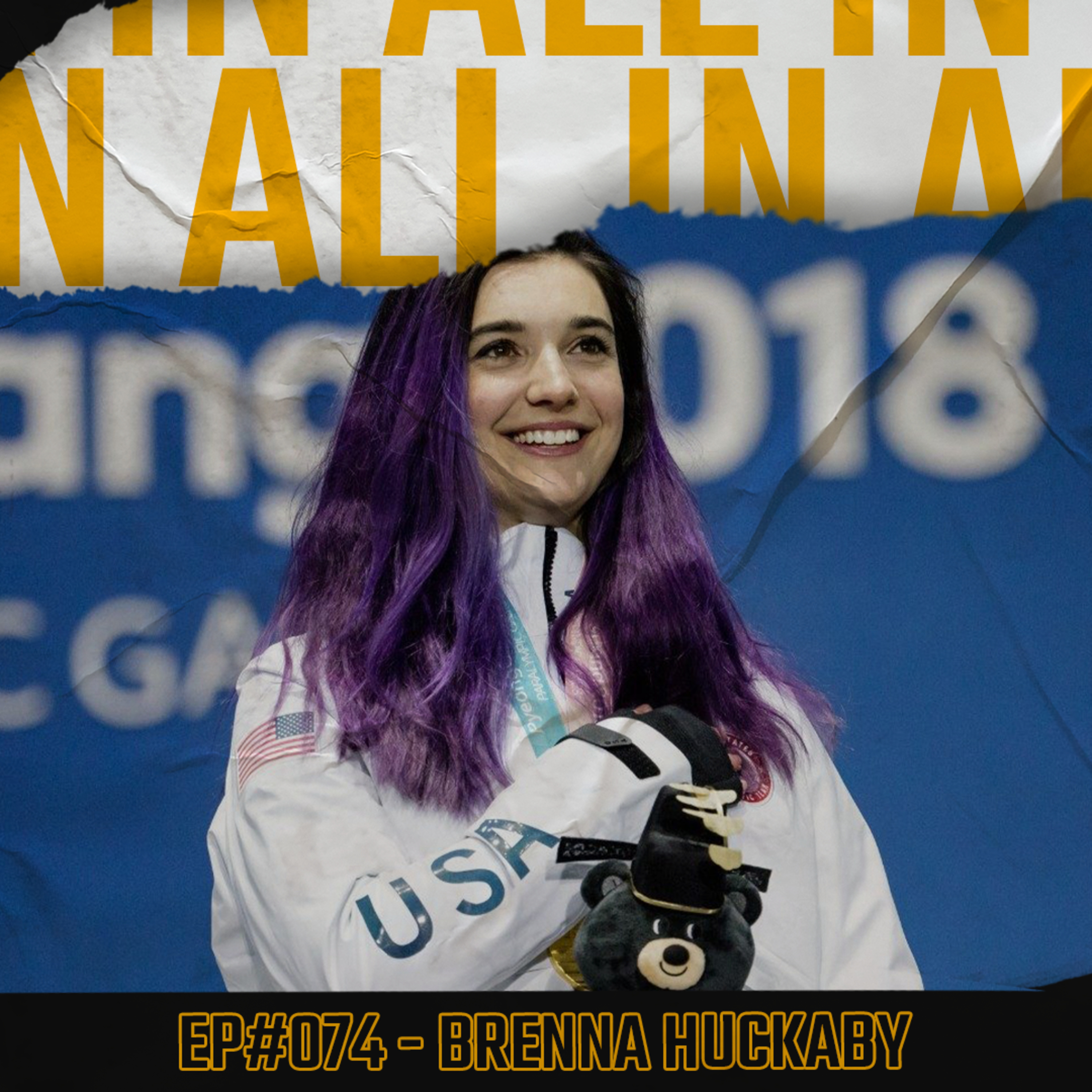 #074 - 2 X Paralympic Champ Brenna Huckaby on the gold medal mindset, super mom powers & women in sport episode artwork