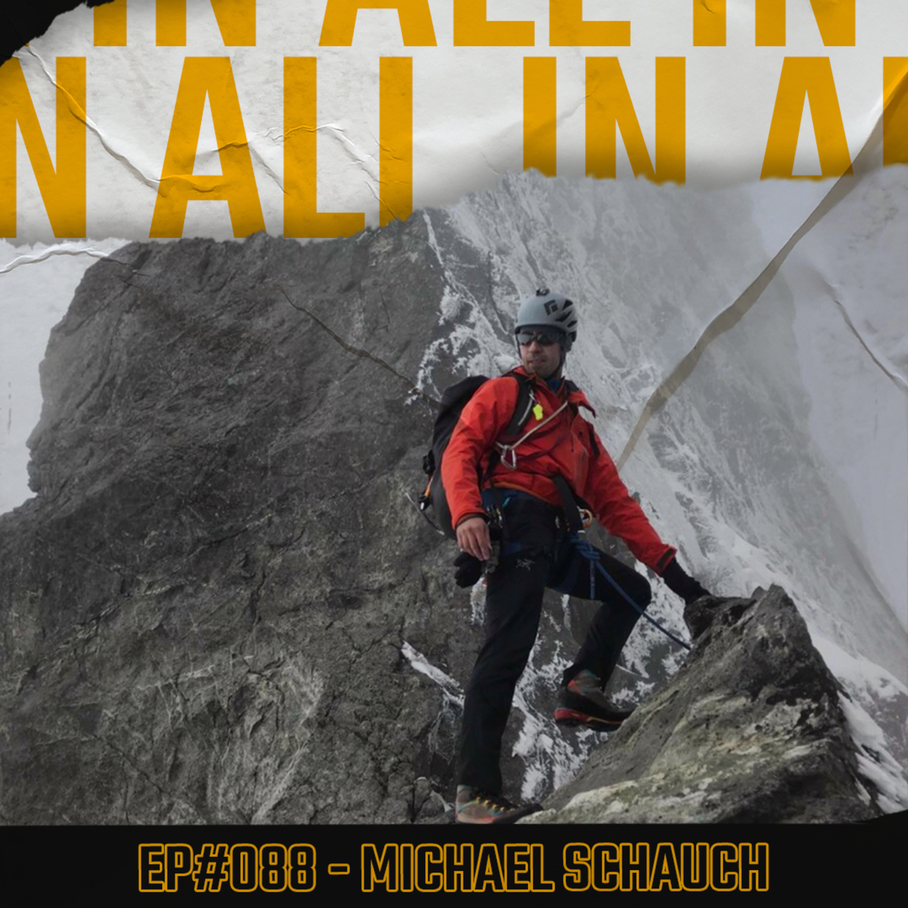 Conquering fear in the mountains, embracing discomfort & a story of karma w. Michael Schauch | #088