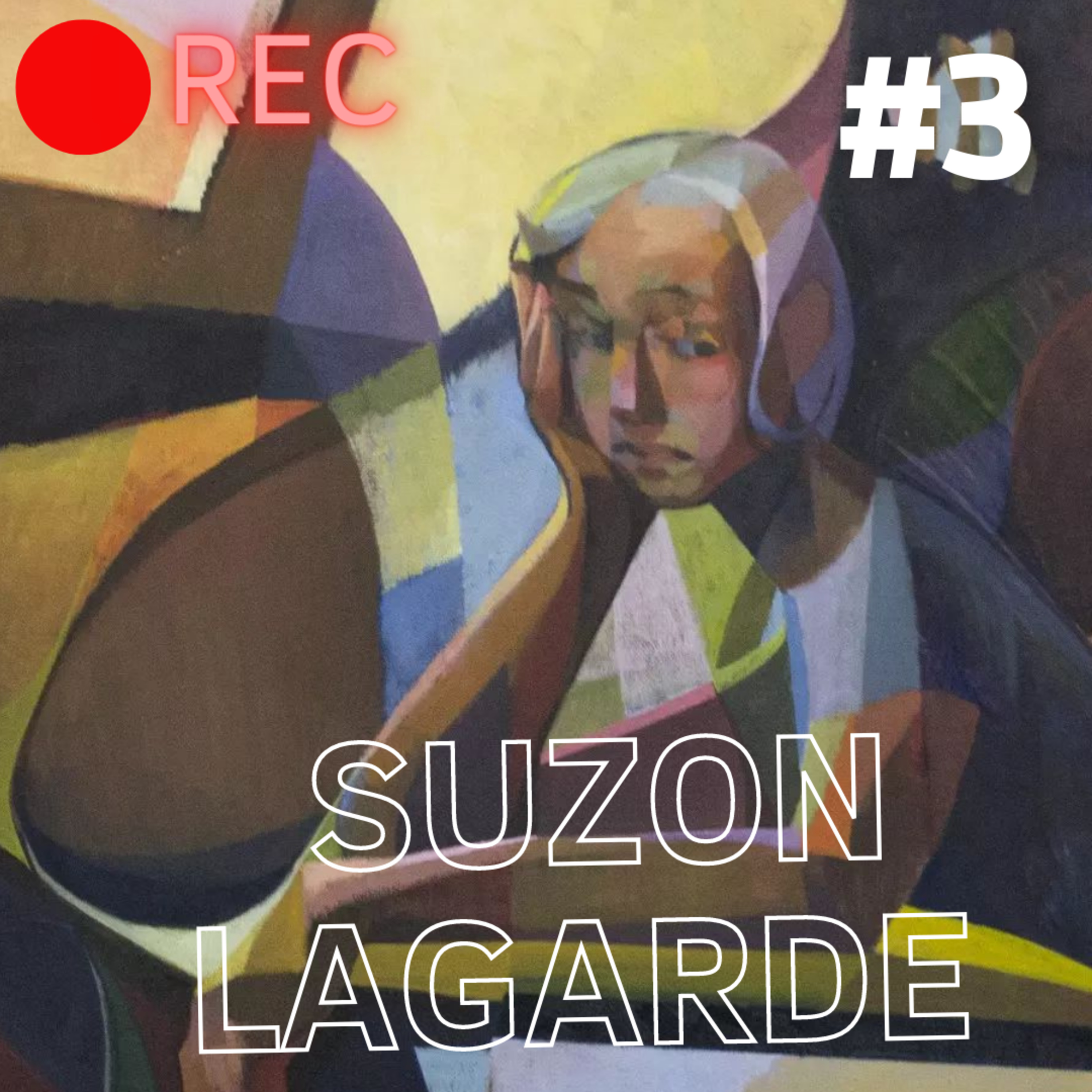  REC#3 Suzon Lagarde Artiste peintre 