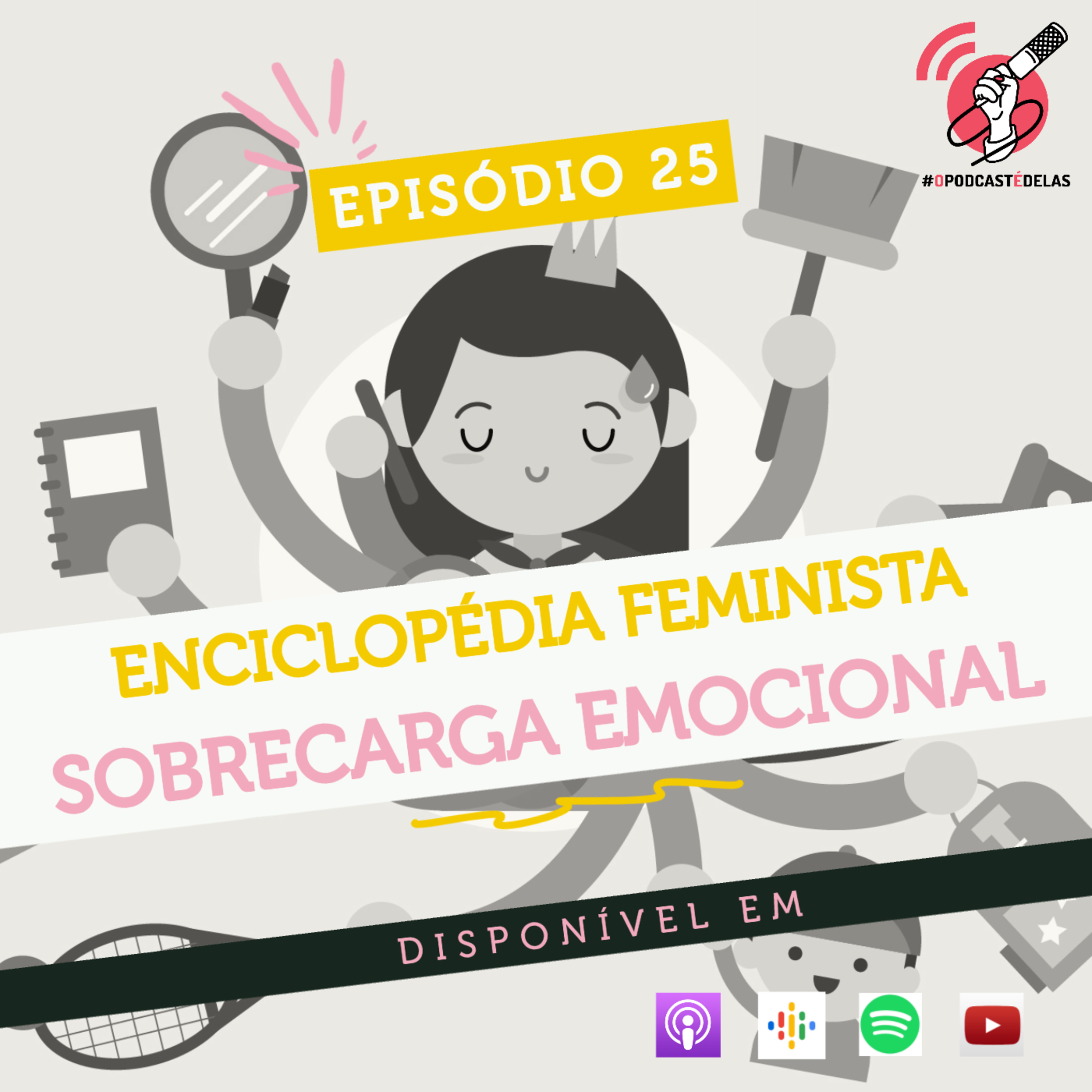 Sobrecarga Emocional - Enciclopédia #04