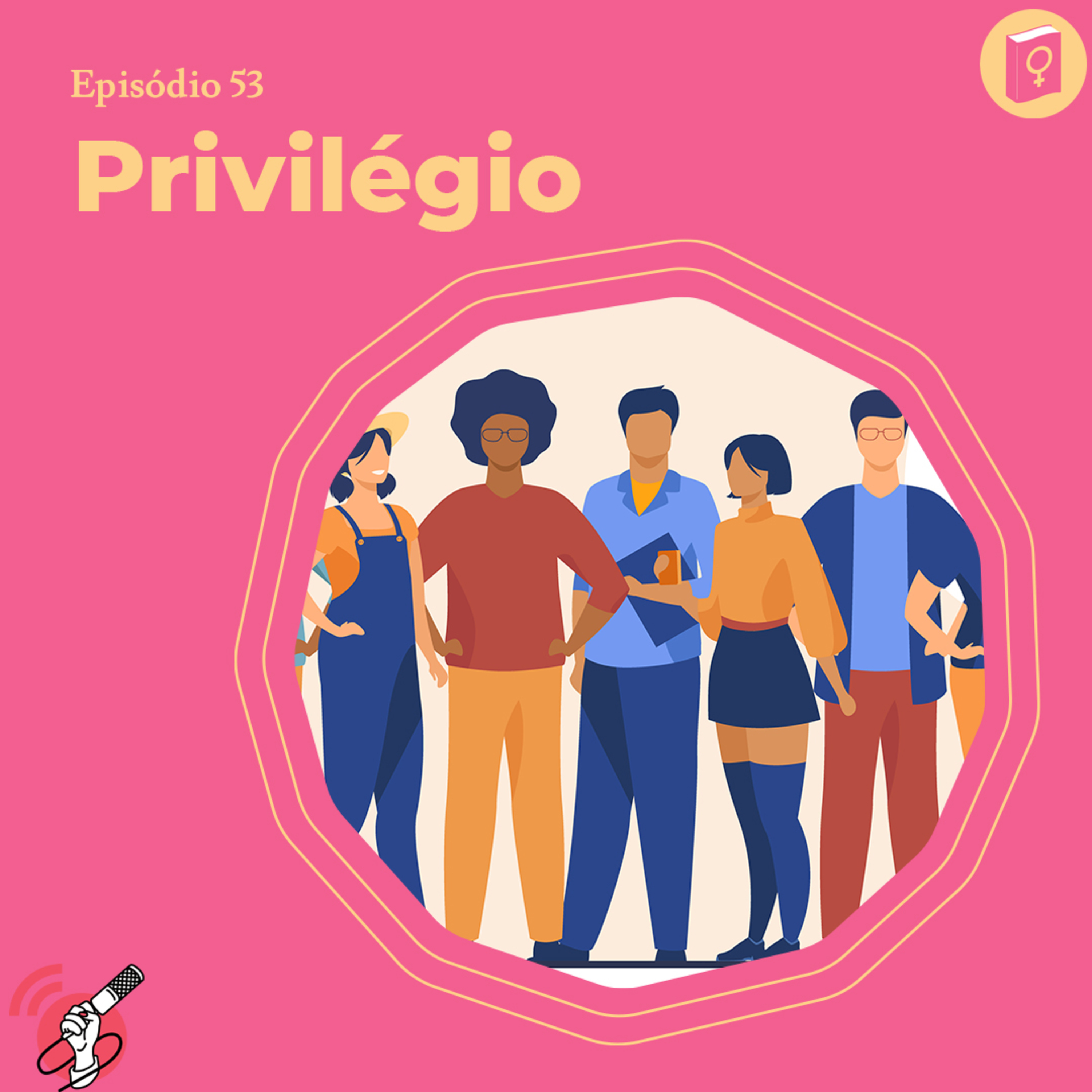 Privilégio #53