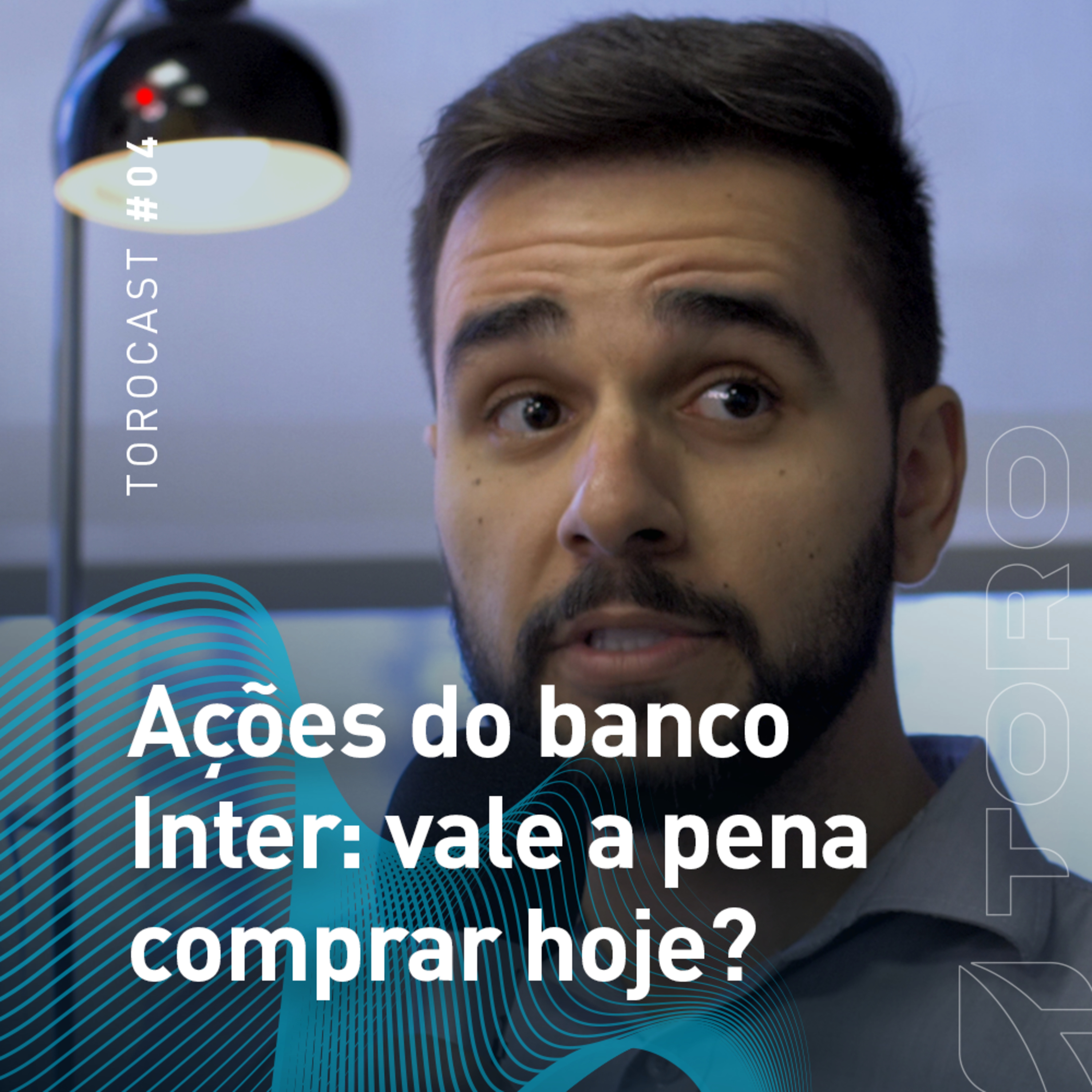 #004 | Mercado | Ações do banco Inter (BIDI11): vale a pena comprar hoje? episode artwork