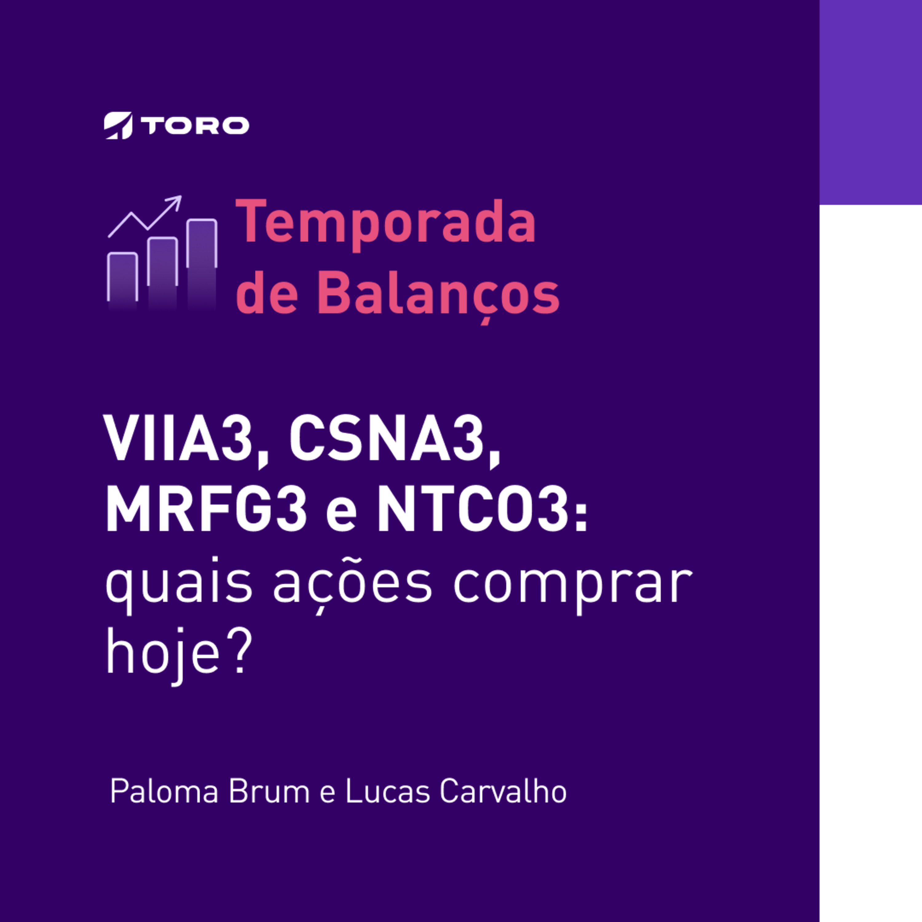 #076 | VIIA3, CSNA3, MRFG3 e NTCO3: quais ações comprar hoje? Análise dos resultados do 4T21 📊 episode artwork
