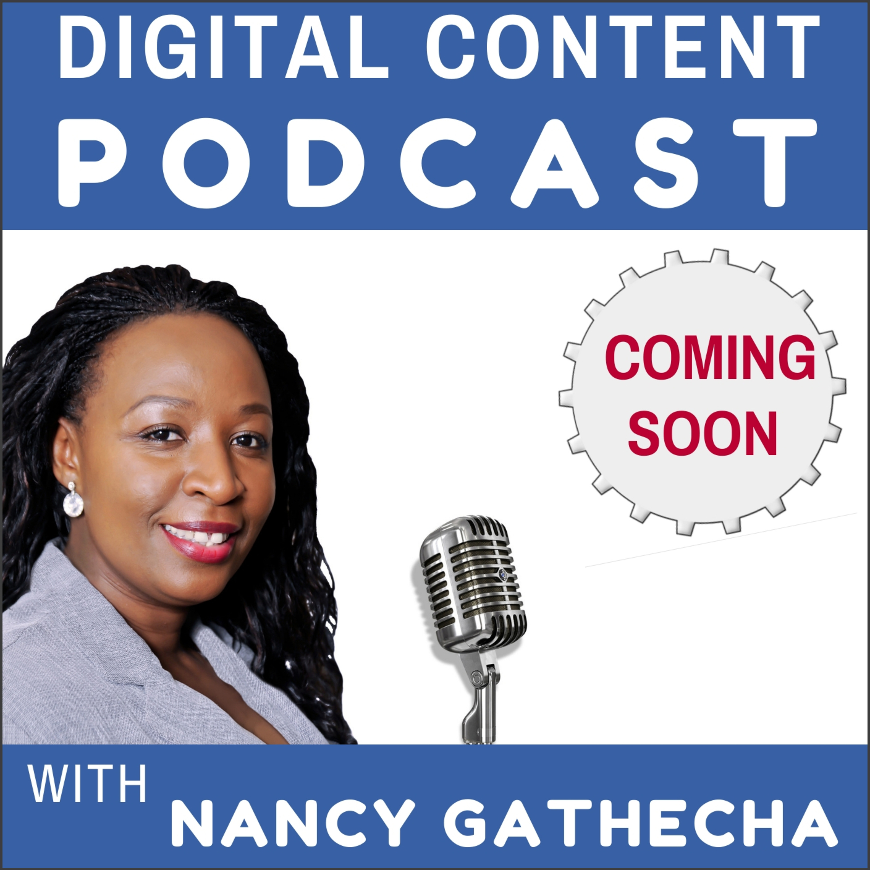 Digital Content Podcast