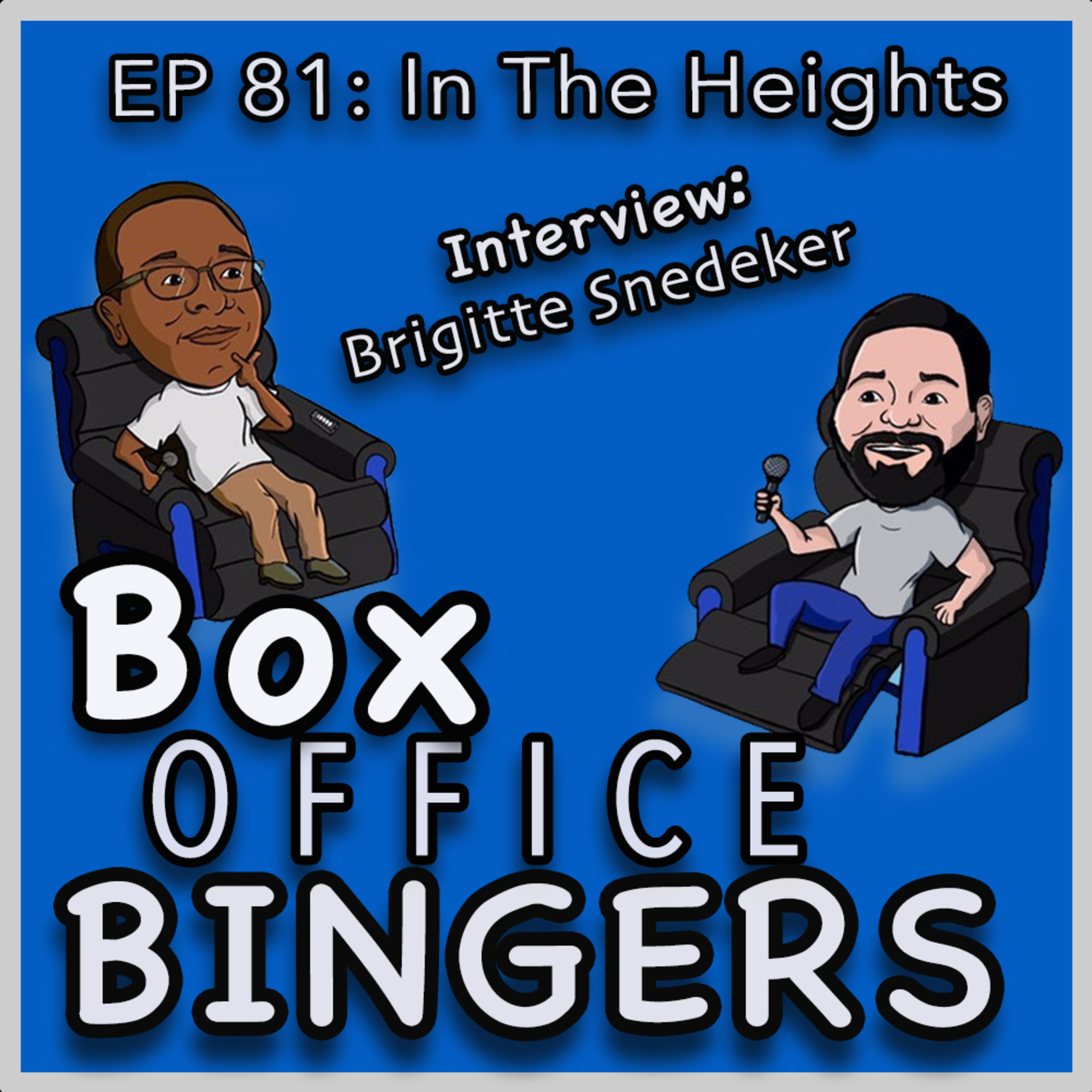 Ep 81: In the Heights Review and an Interview with Brigitte Snedeker episode artwork