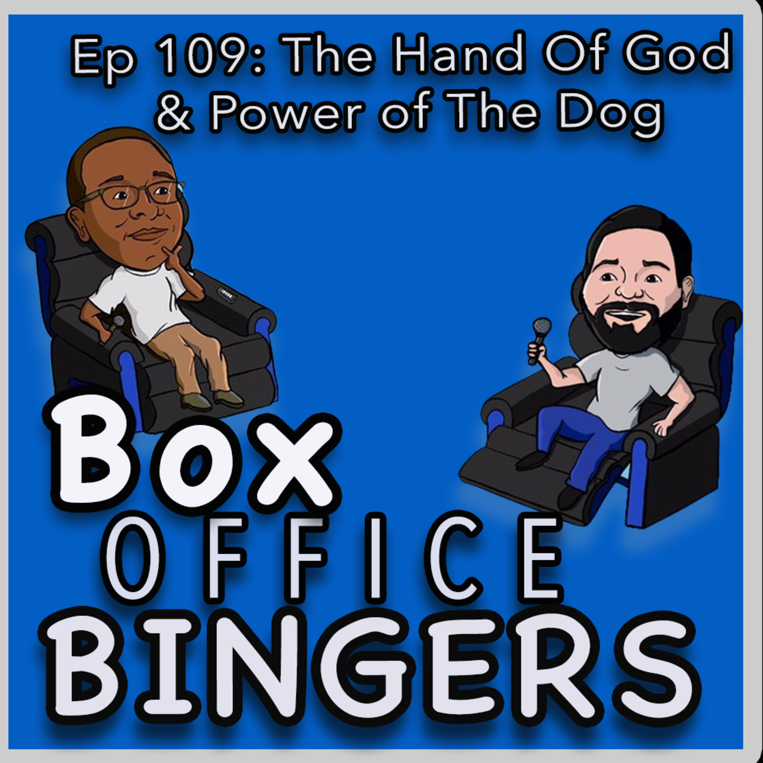 Ep 109: The Power of the Dog & The Hand of God (FFOTM) Review episode artwork