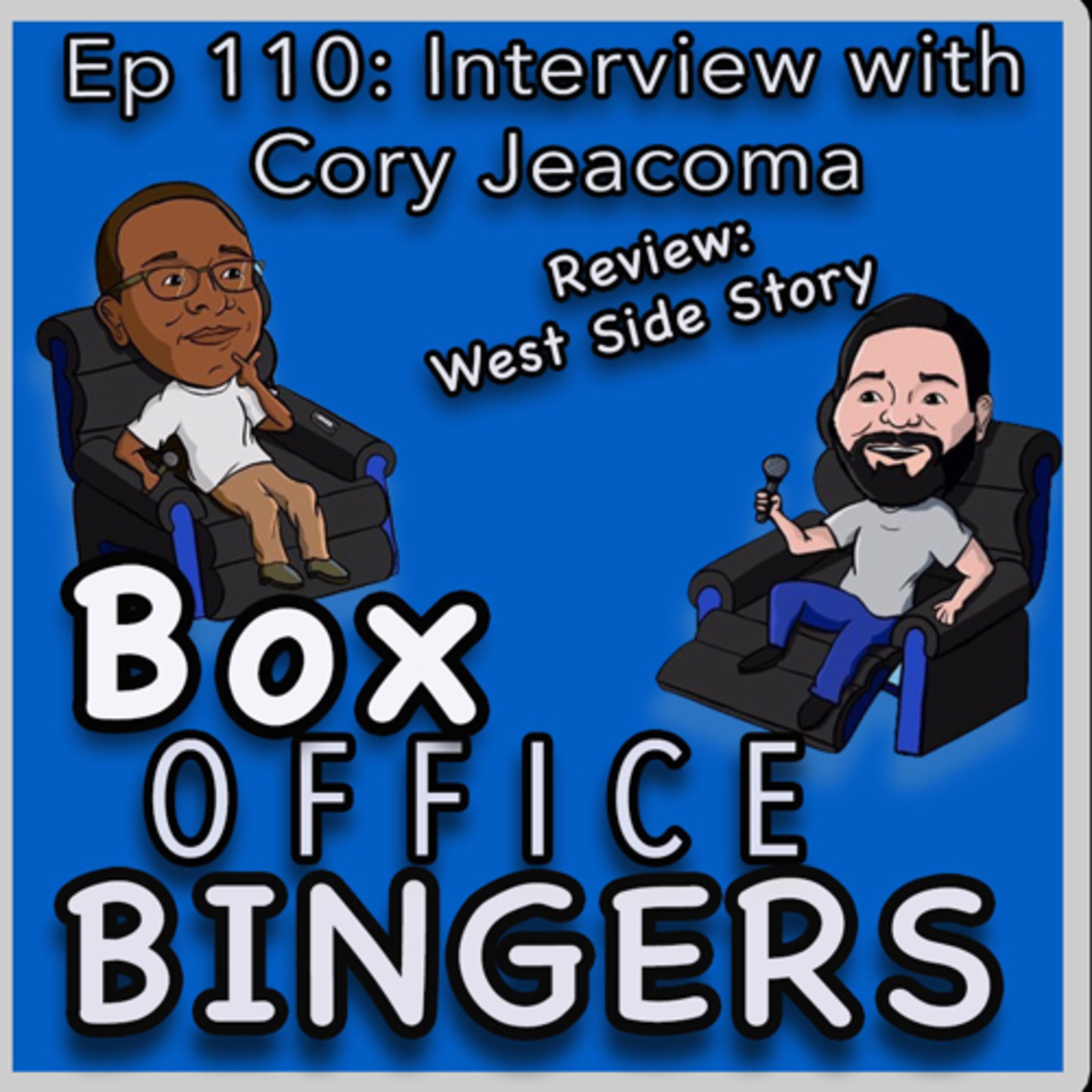 Ep 110: Interview with Cory Jeacoma & West Side Story Review episode artwork