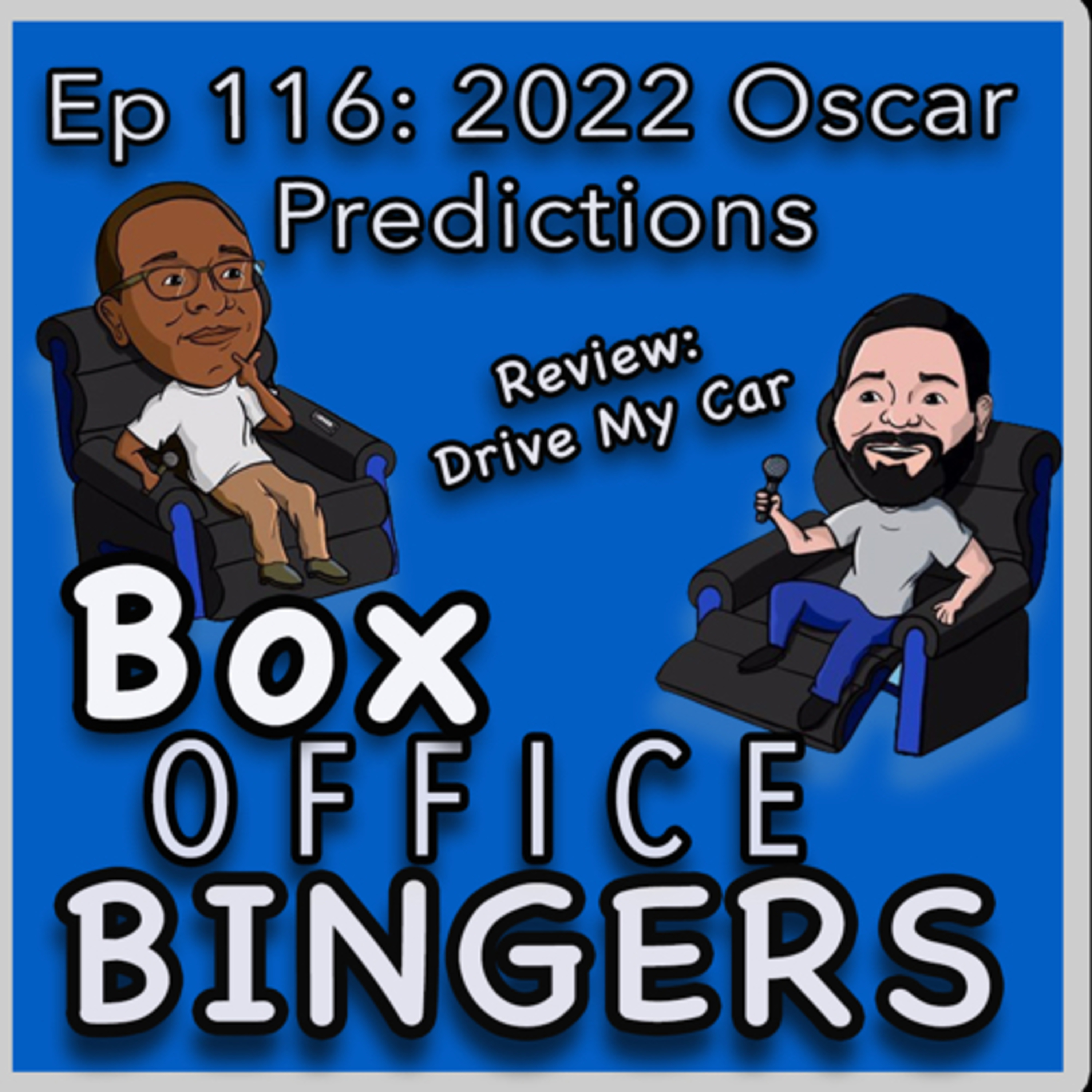 Ep 116: 2022 Oscar Predictions & Drive My Car (FFOTM) Review  episode artwork