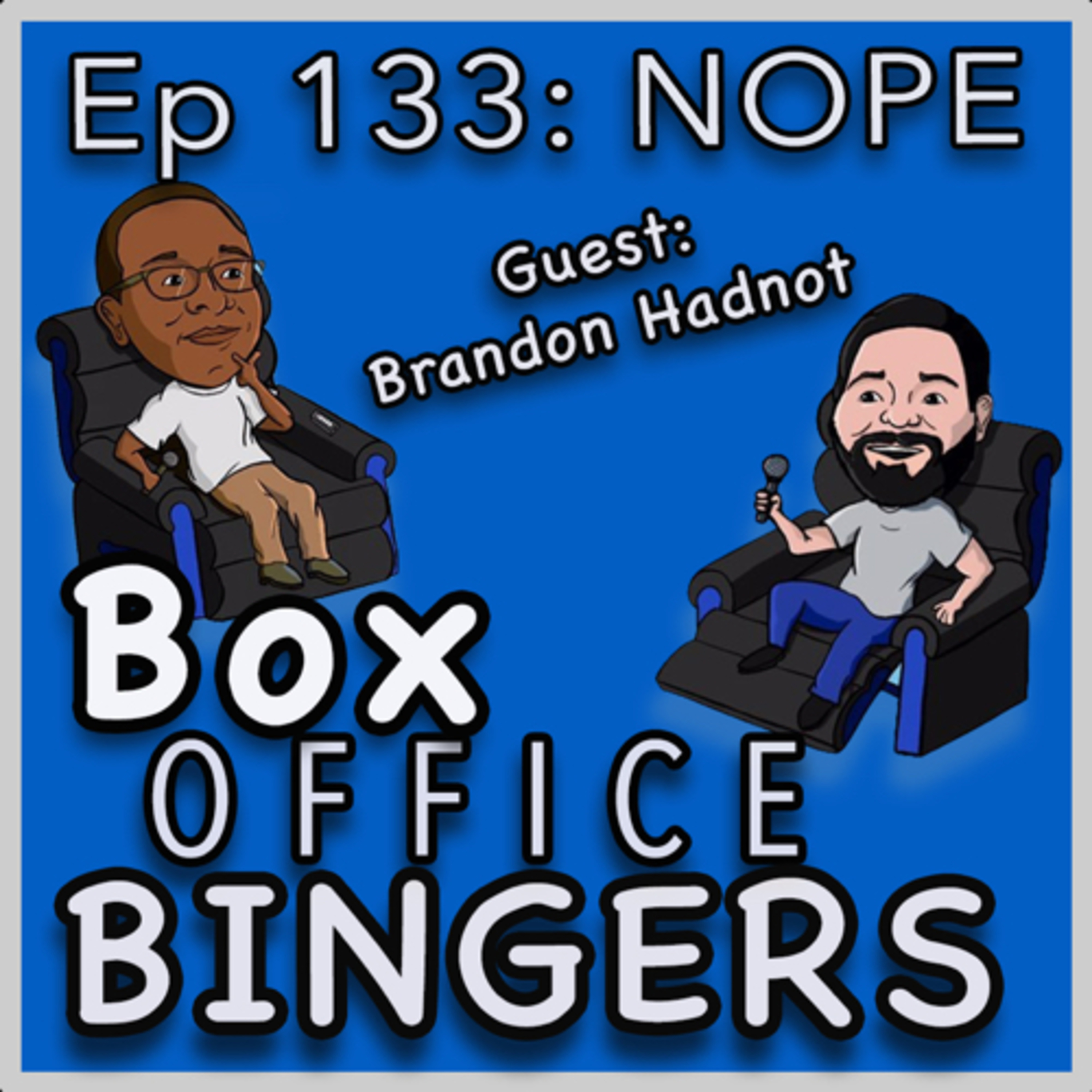 Ep 133: Nope Review & SDCC 2022 News with Brandon Hadnot episode artwork