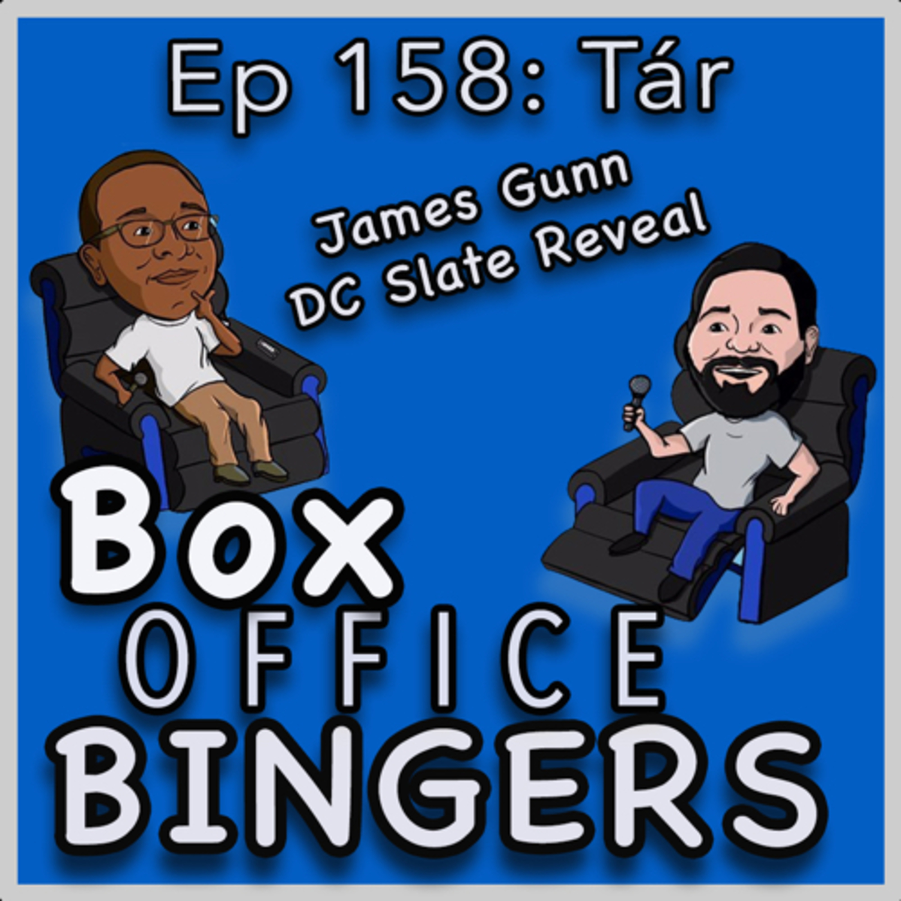 Ep 158: Tár Review & James Gunn’s Major DC Studios Announcement  episode artwork