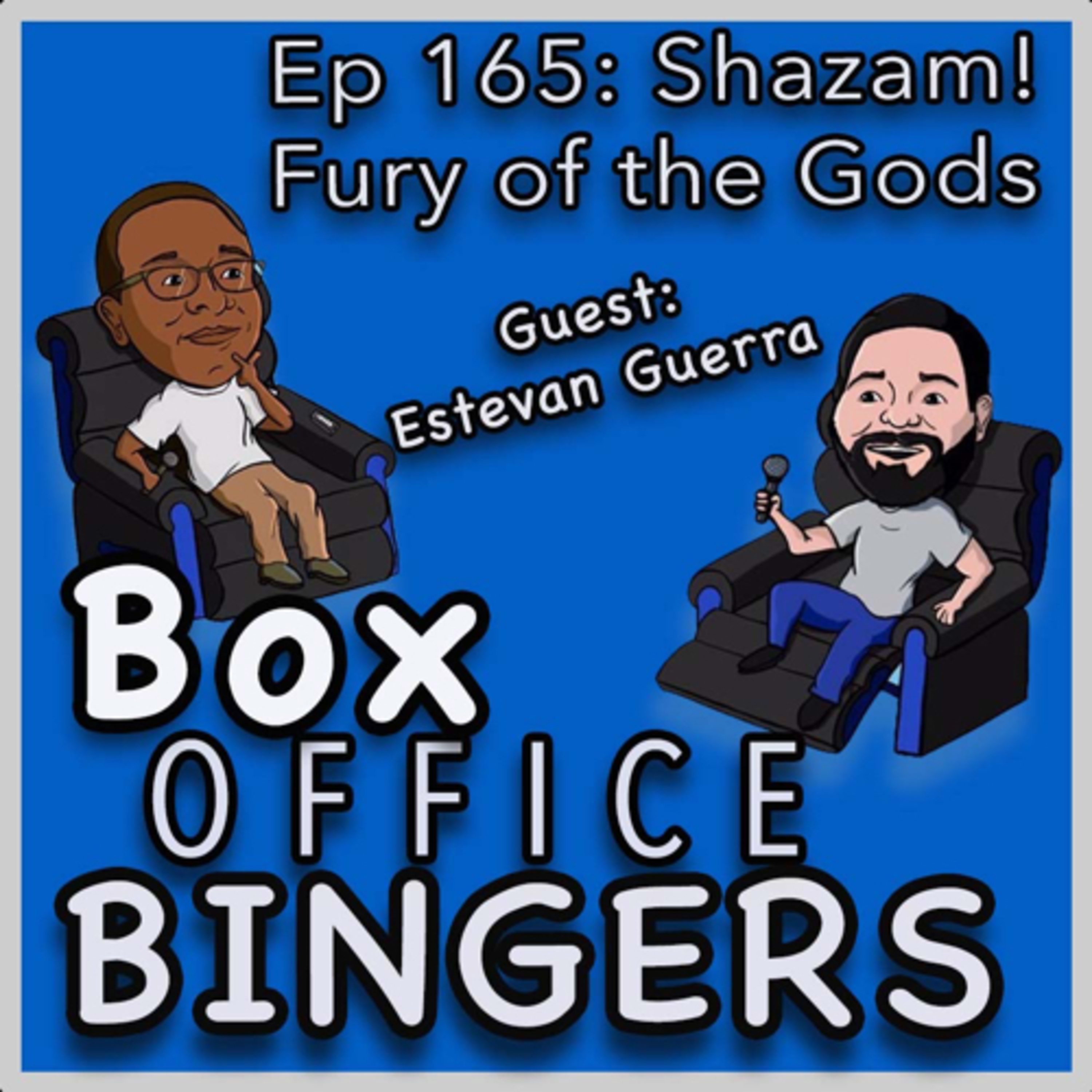 Ep 165: Shazam! Fury of the Gods Review with Estevan Guerra episode artwork