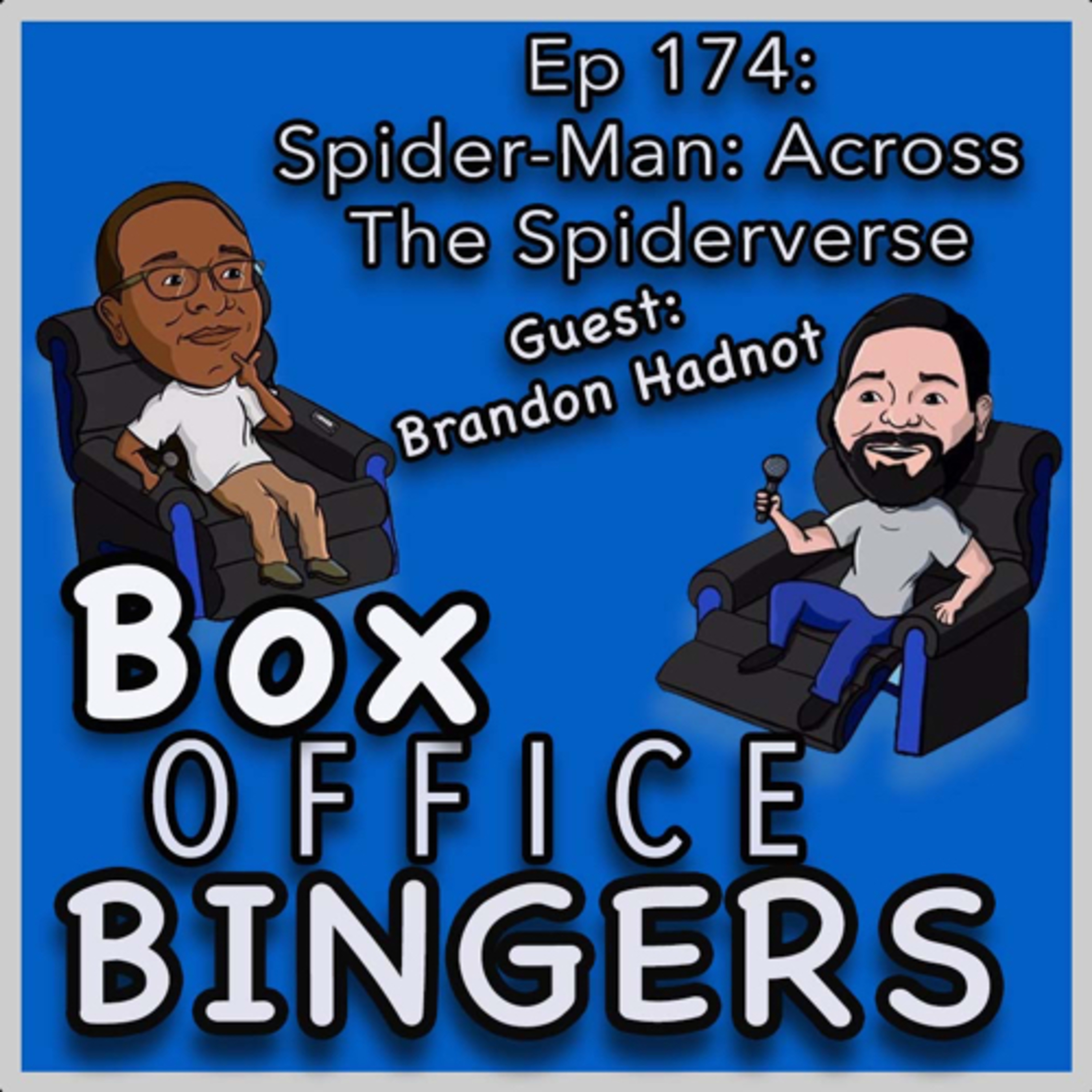 Ep 174: Spider-Man: Across the Spider-Verse Review with Brandon Hadnot episode artwork