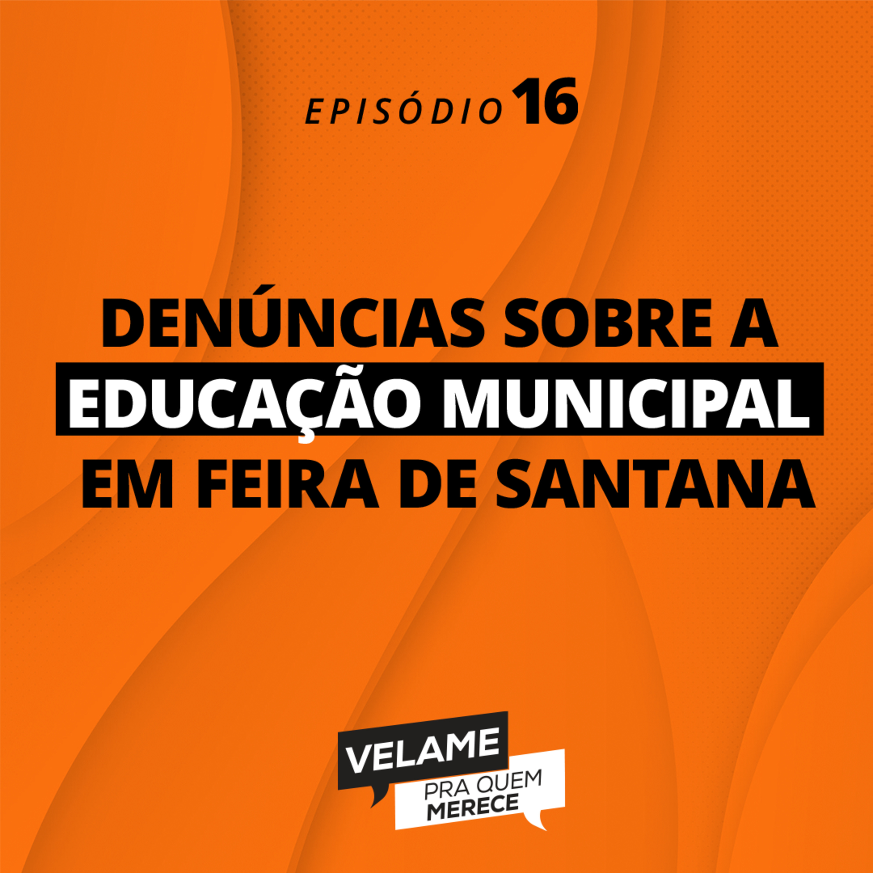 VELAME PRA QUEM MERECE