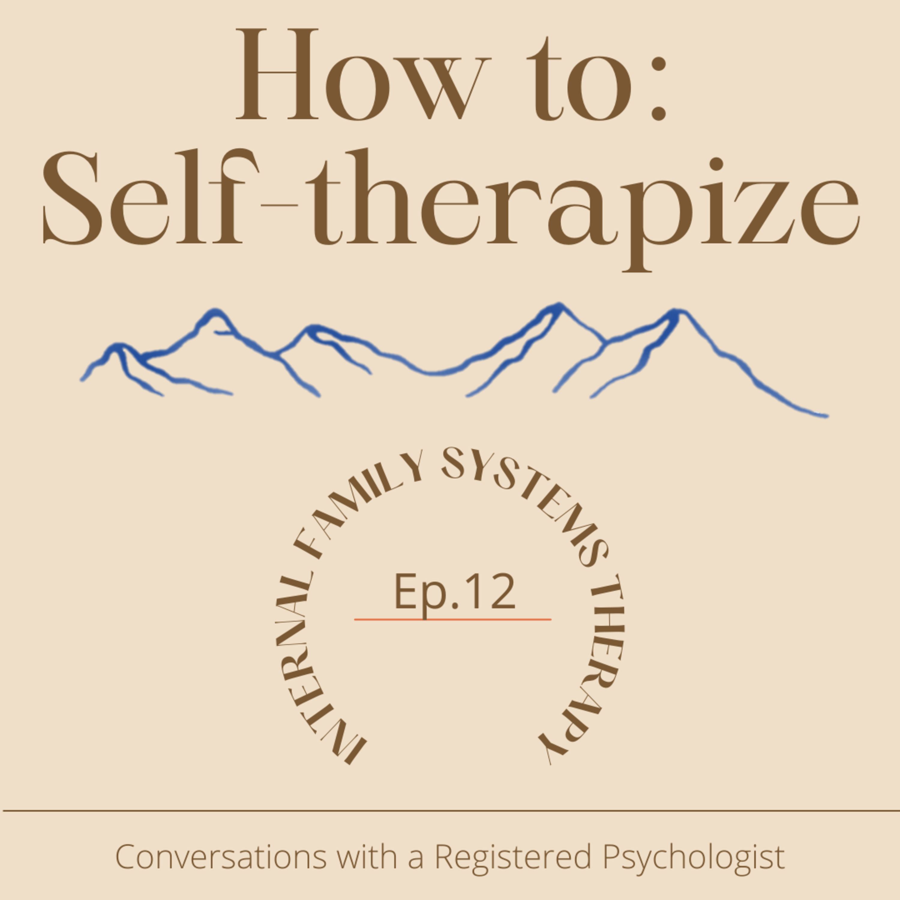How to: Self-therapize