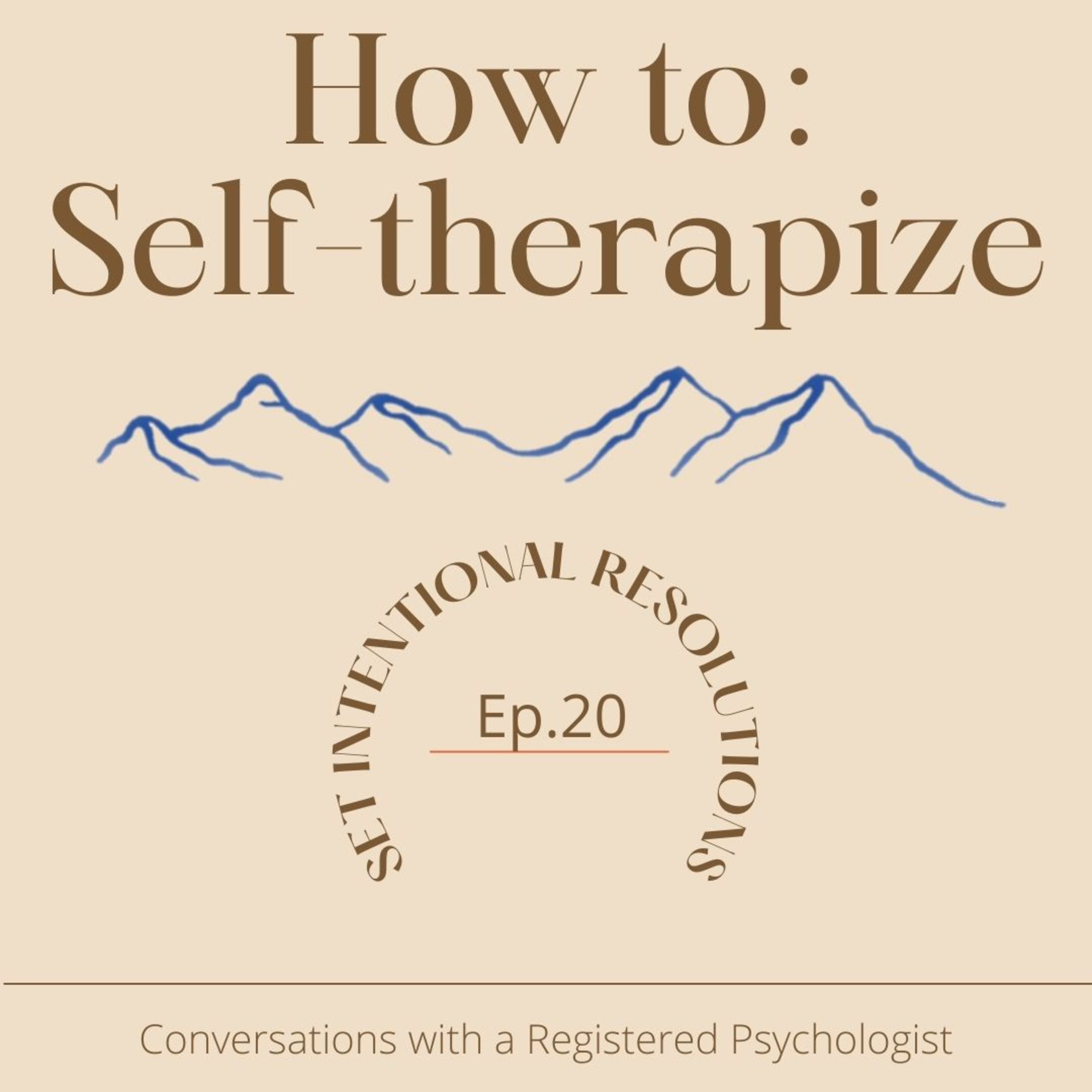 How to: Self-therapize