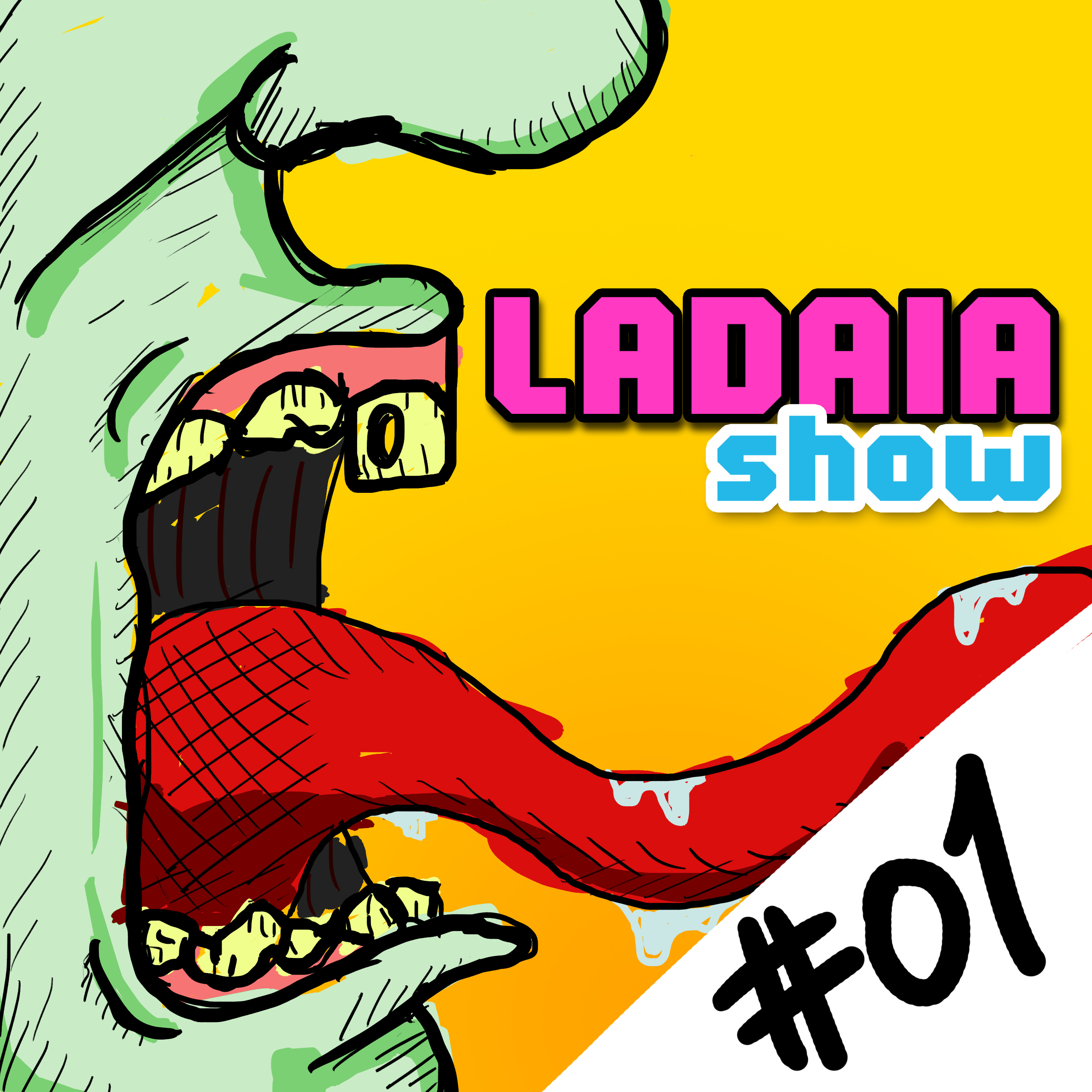 Ladaia Show