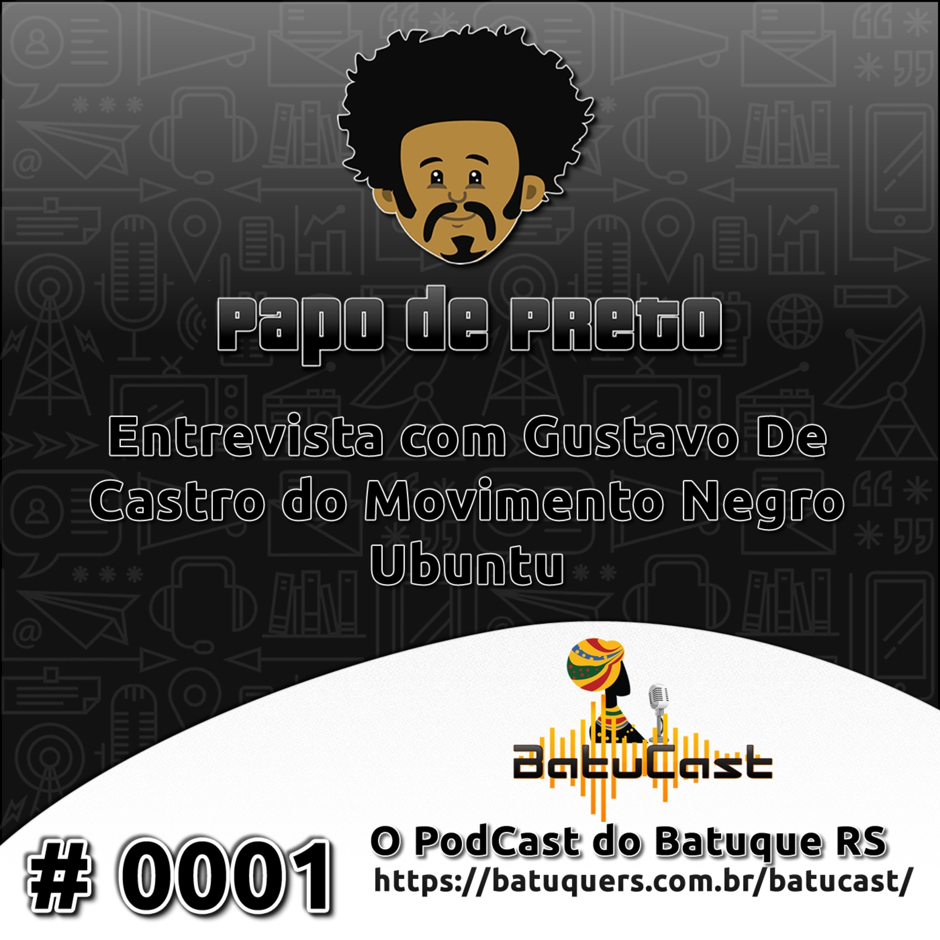 BatuCast - O PodCast do Batuque RS