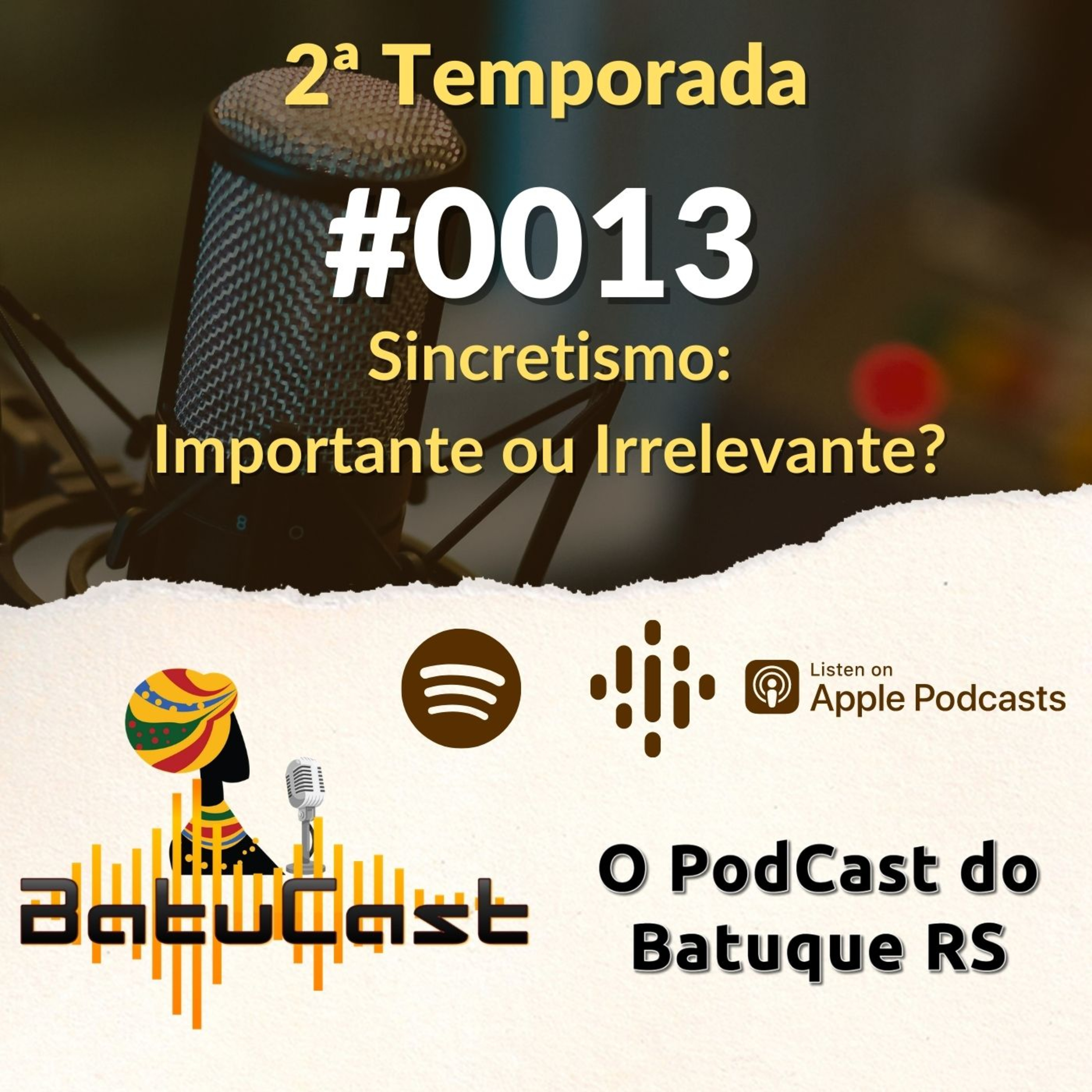BatuCast - O PodCast do Batuque RS