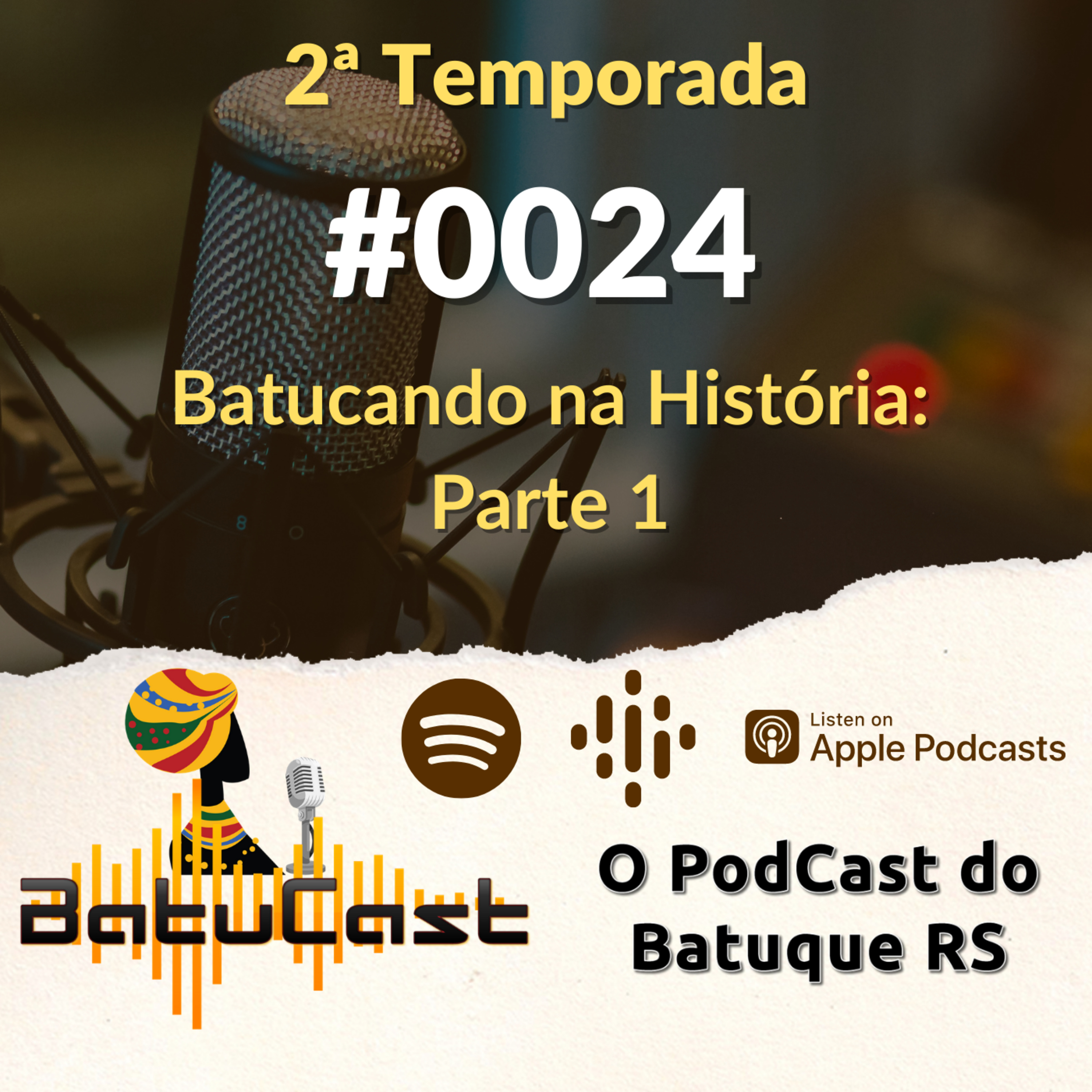 BatuCast - O PodCast do Batuque RS