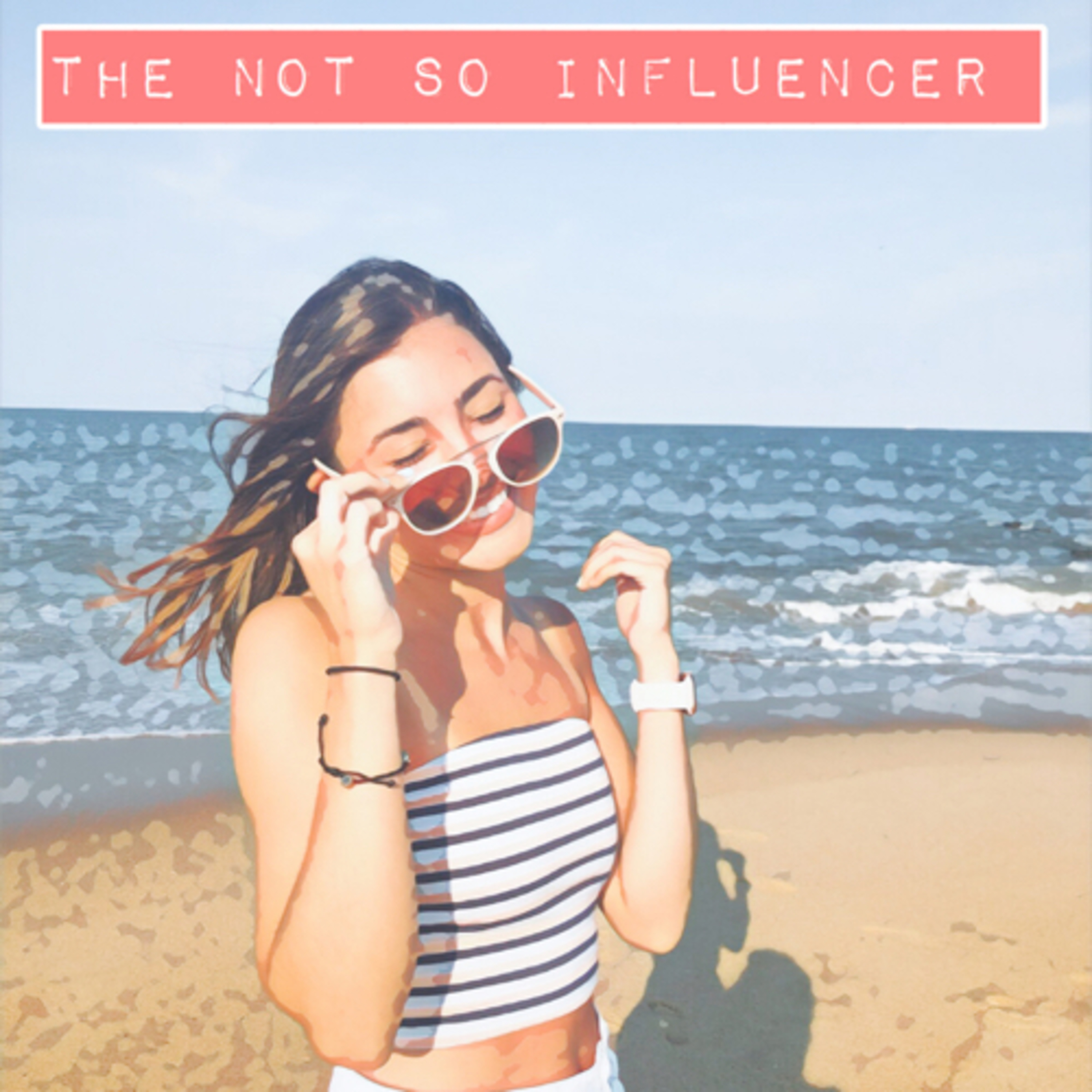 The Not So Influencer